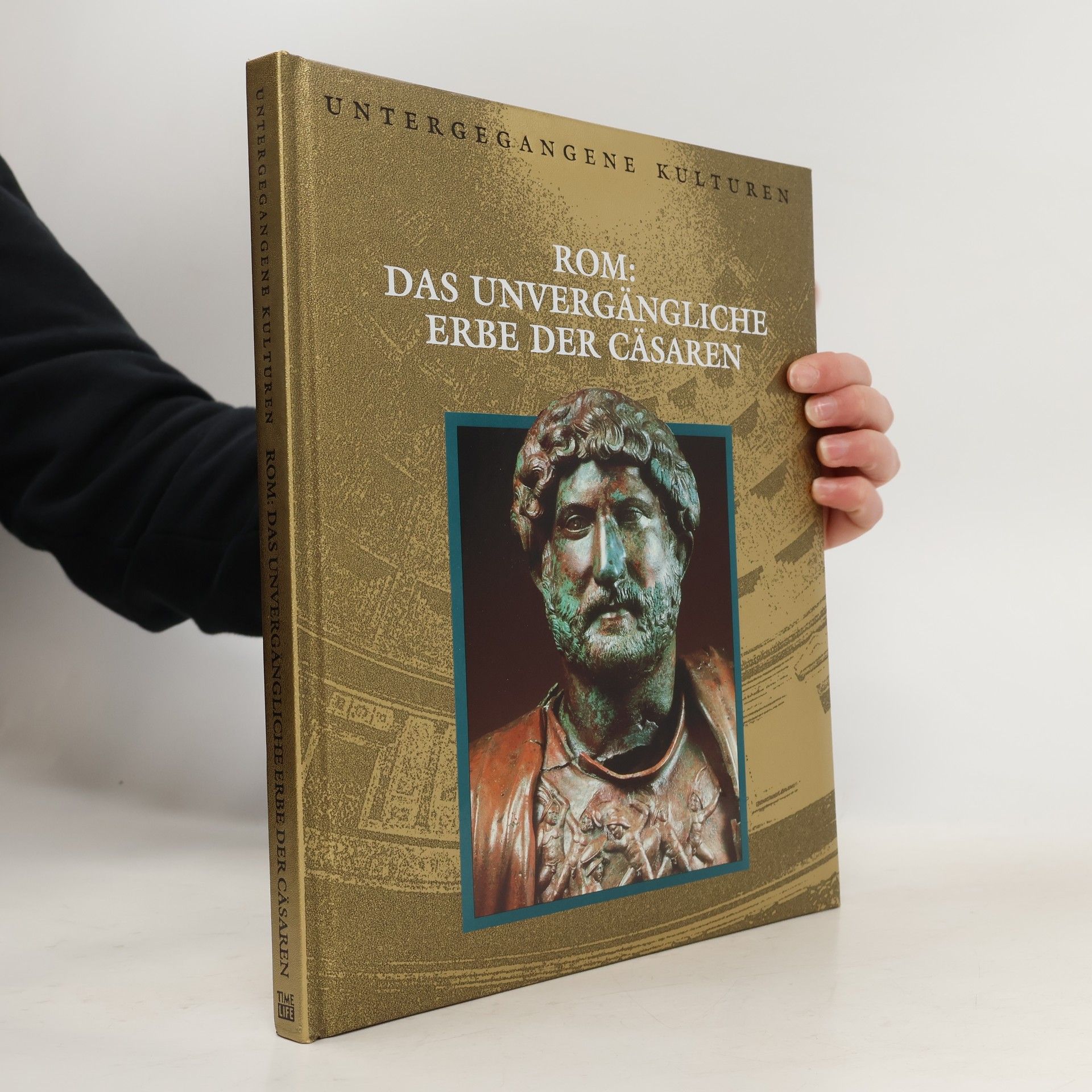 Marianne Tölle Rom: das unvergängliche Erbe der Cäsaren