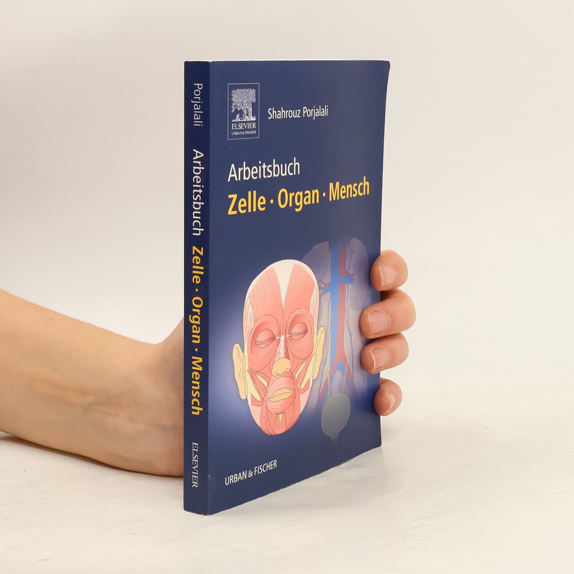 Shahrouz Porjalali Arbeitsbuch Zelle, Organ, Mensch