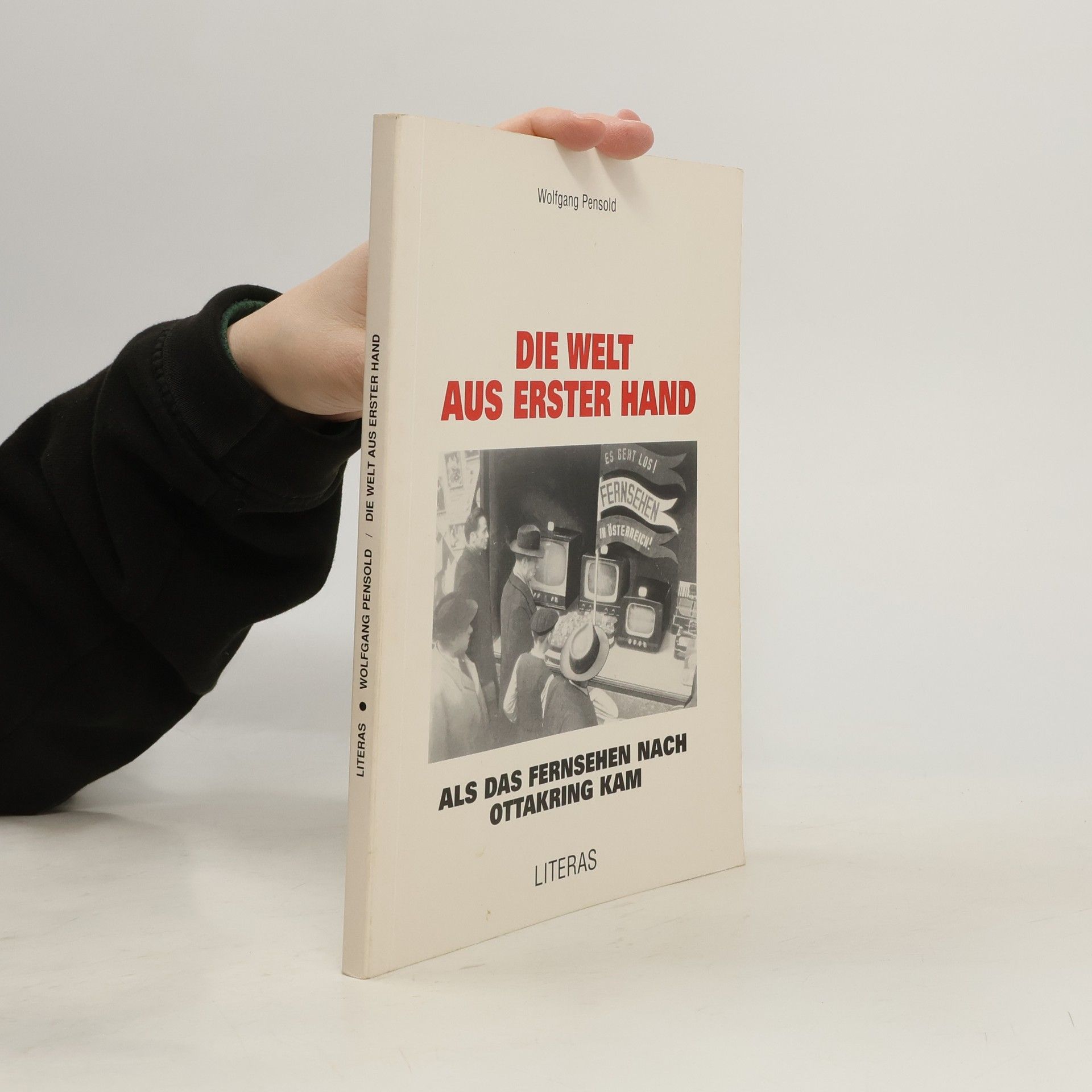 Die Welt aus erster Hand