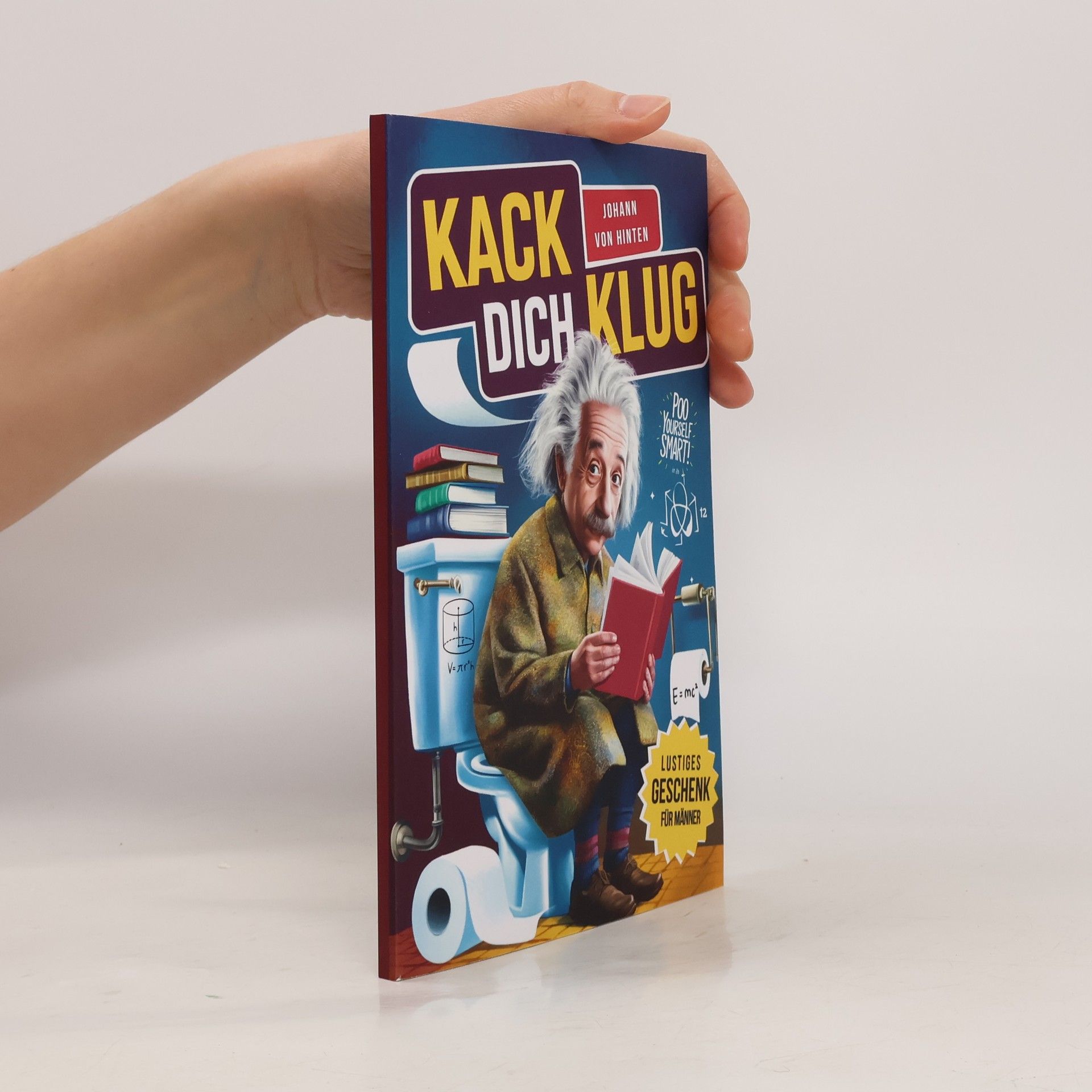 Johann von Hinten Kack dich klug