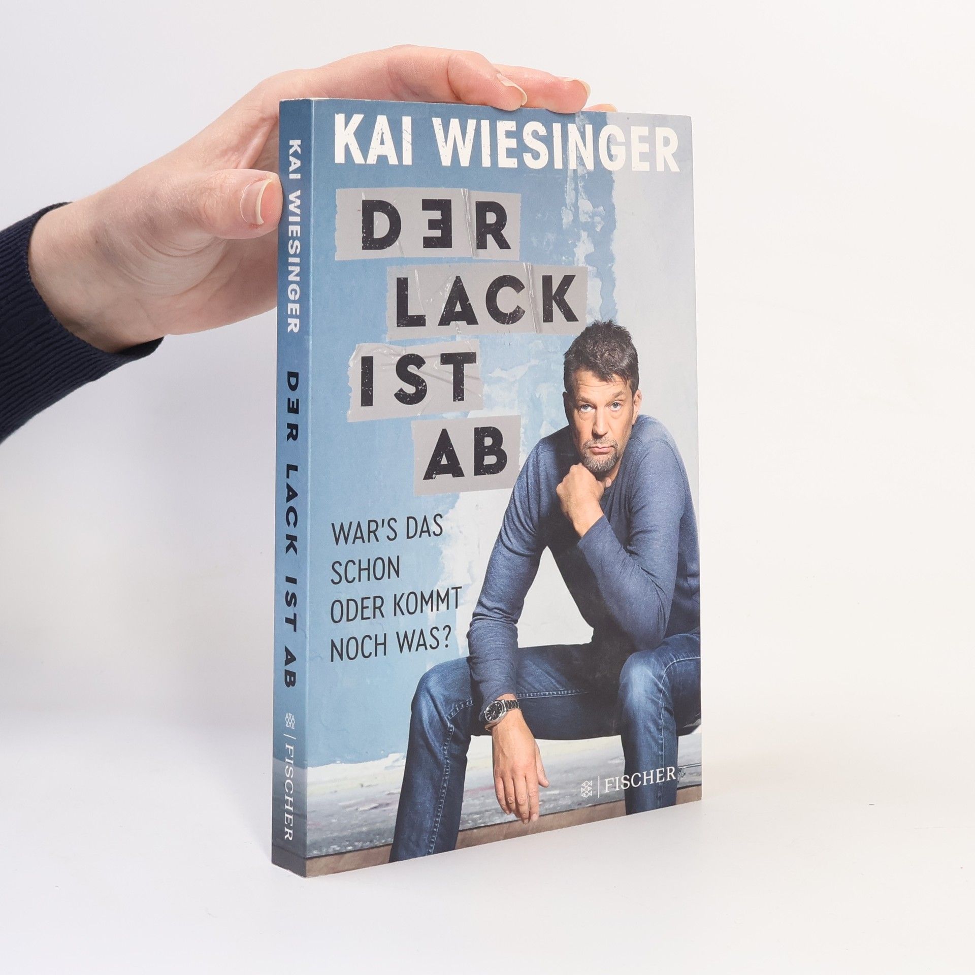 Kai Weisinger Der lack ist ab: War's das schon oder kommt noch was?