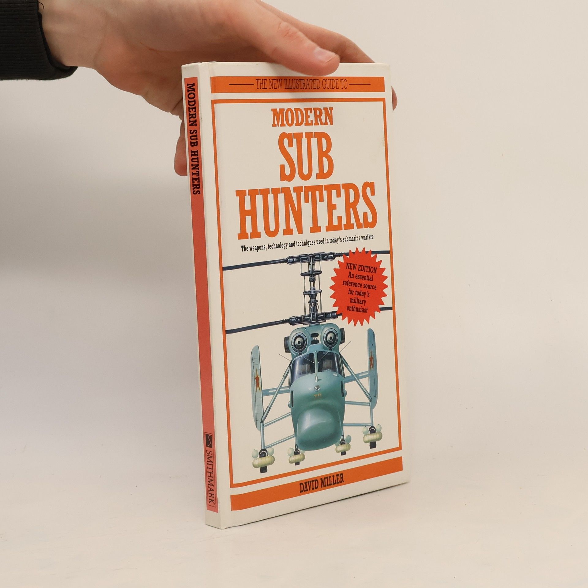 David Miller New Illustrated Guide to Modern Sub Hunters
