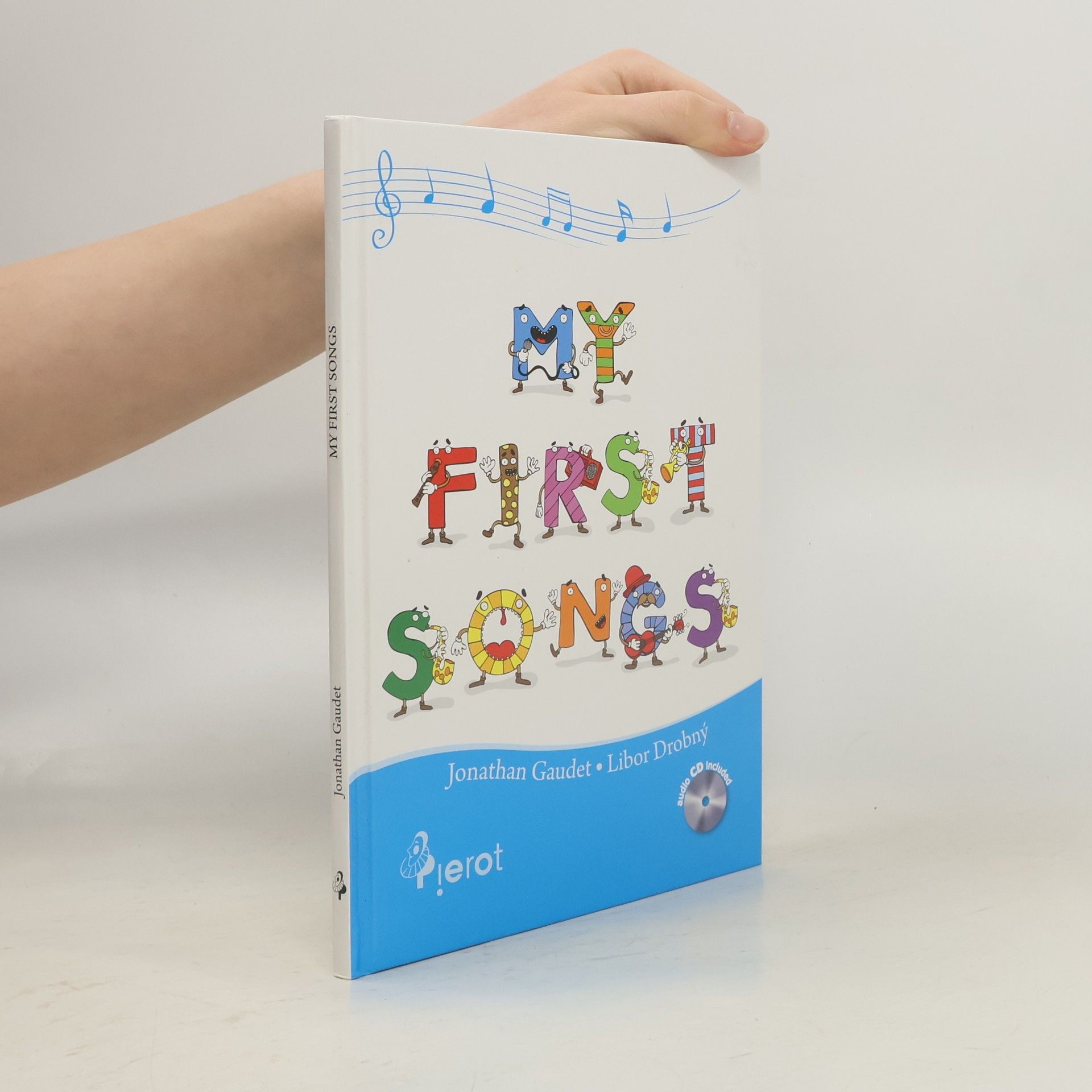 Jonathan Gaudet My first songs