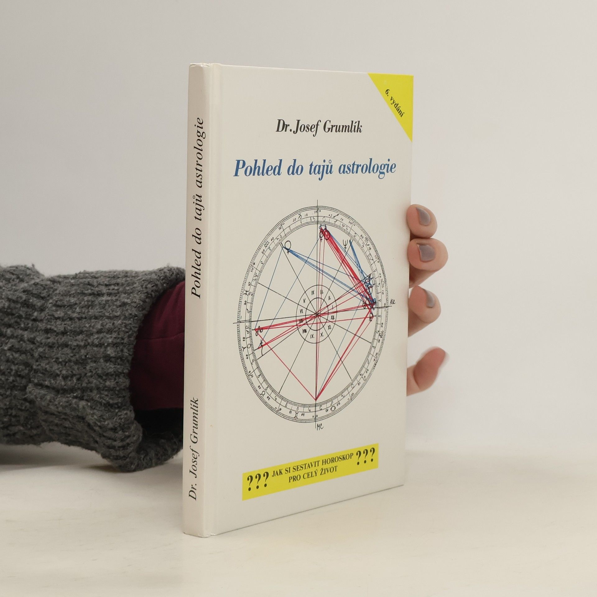 Josef Grumlík Pohled do tajů astrologie