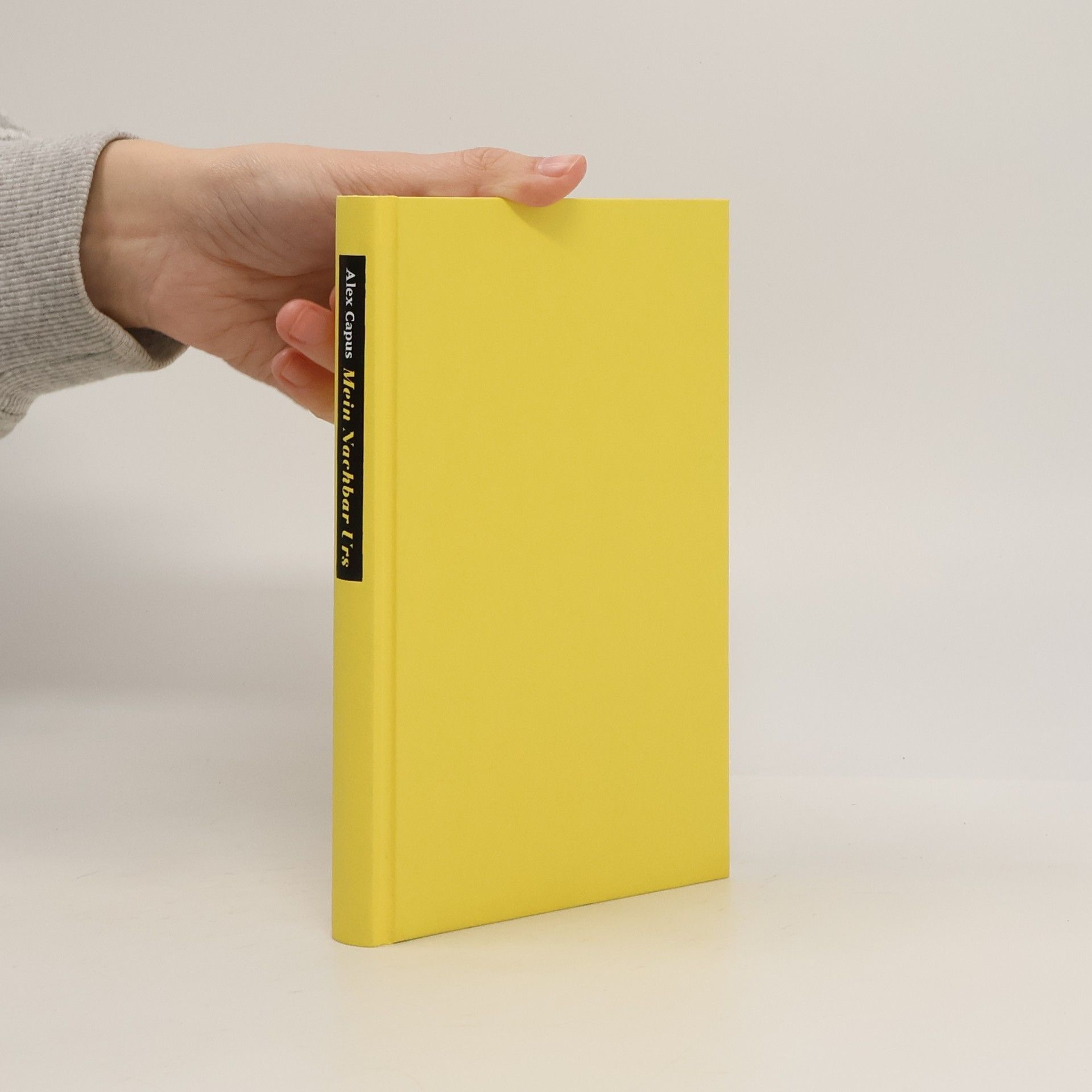 Alex Capus Mein Nachbar Urs