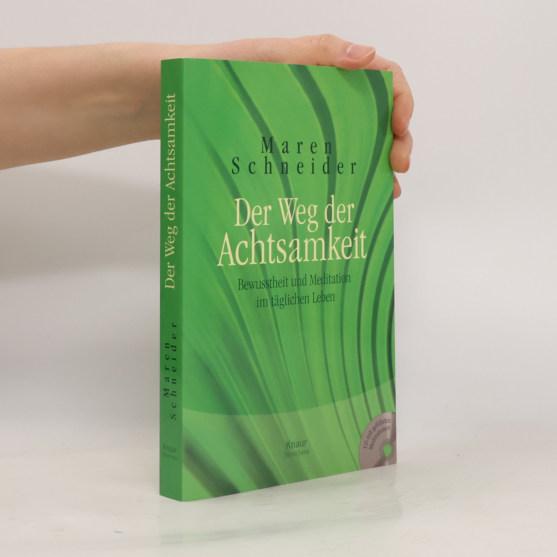 Autorenkollektiv Der Weg der Achtsamkeit