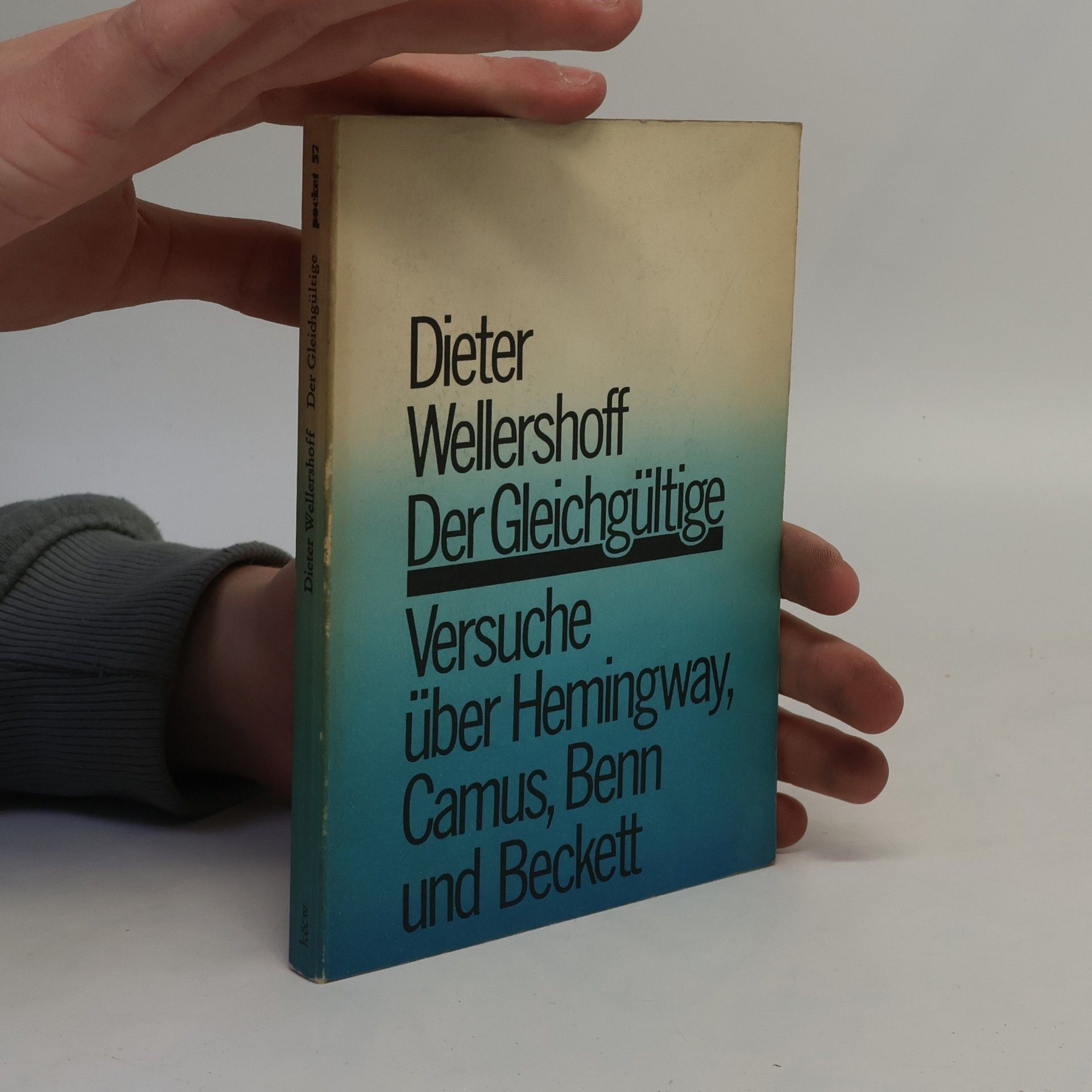 Dieter Wellershoff pocket - 57: Der Gleichgültige