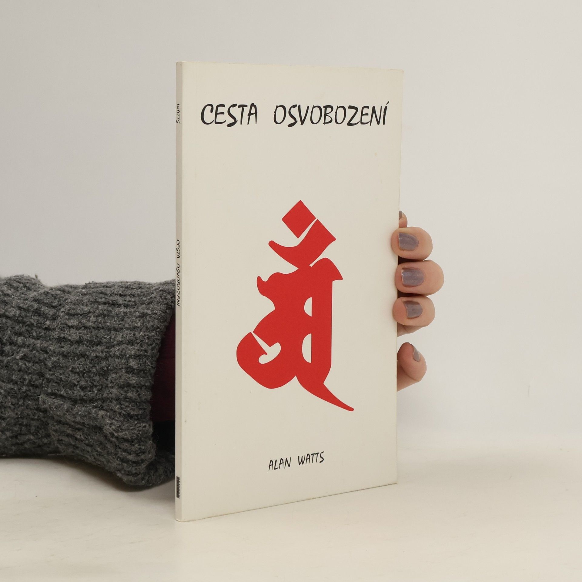 Alan Watts Cesta osvobození