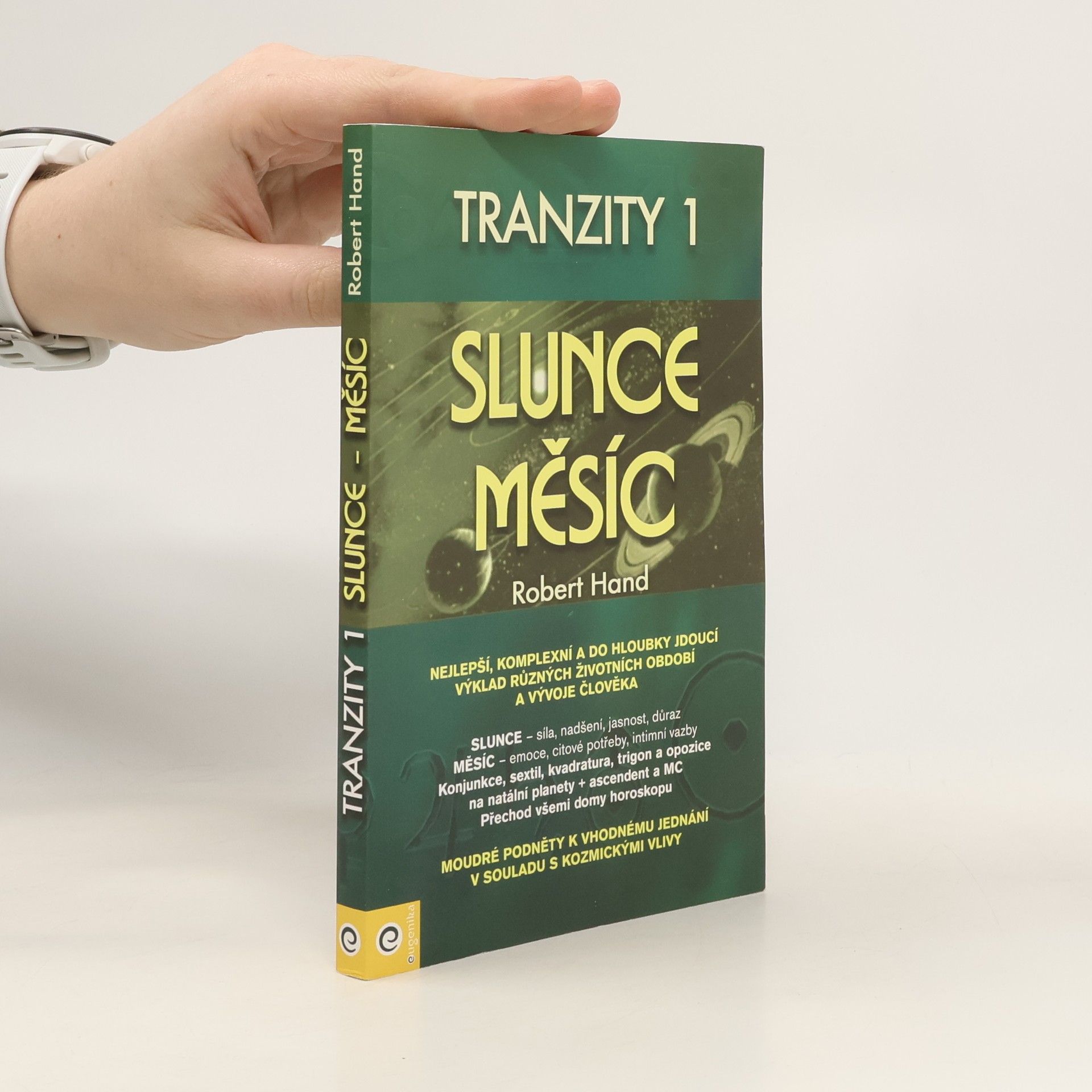 Robert Hand Slunce Měsíc. Tranzity 1