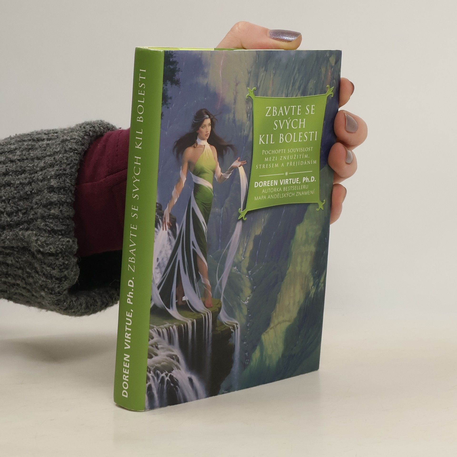 Doreen Virtue Zbavte se svých kil bolesti