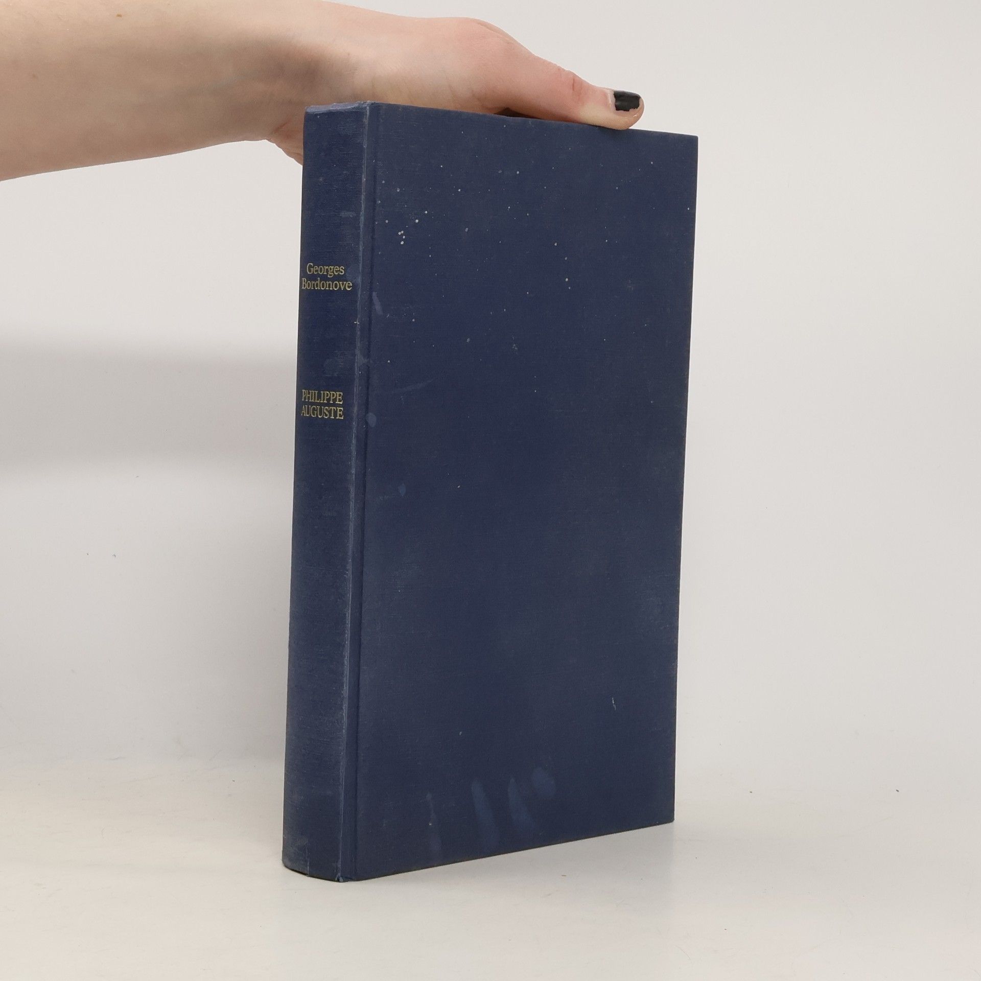 Georges Bordonove Les Rois qui ont fait la France. Les Capétiens.: Philippe Auguste