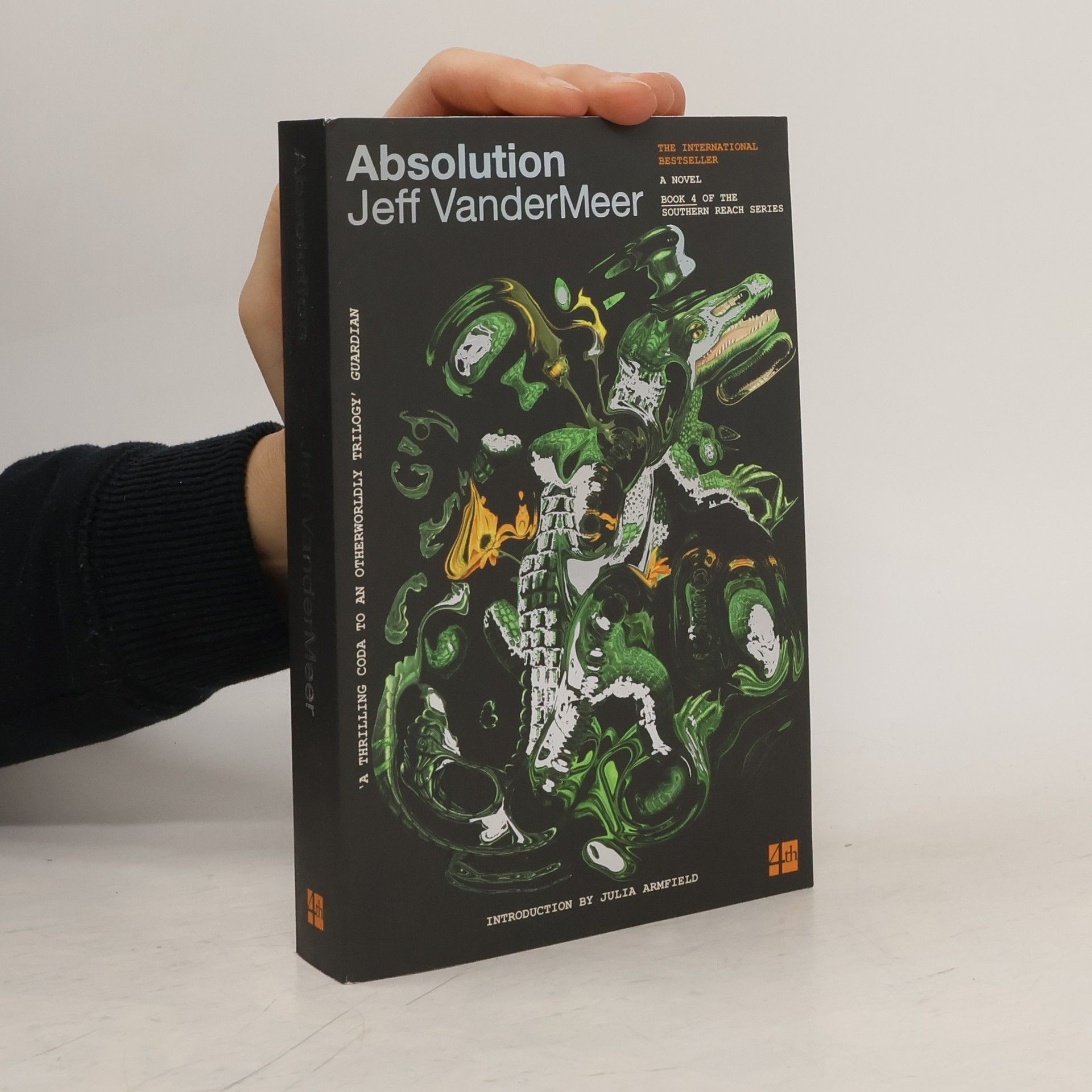 Jeff VanderMeer Southern Reach - 4: Absolution