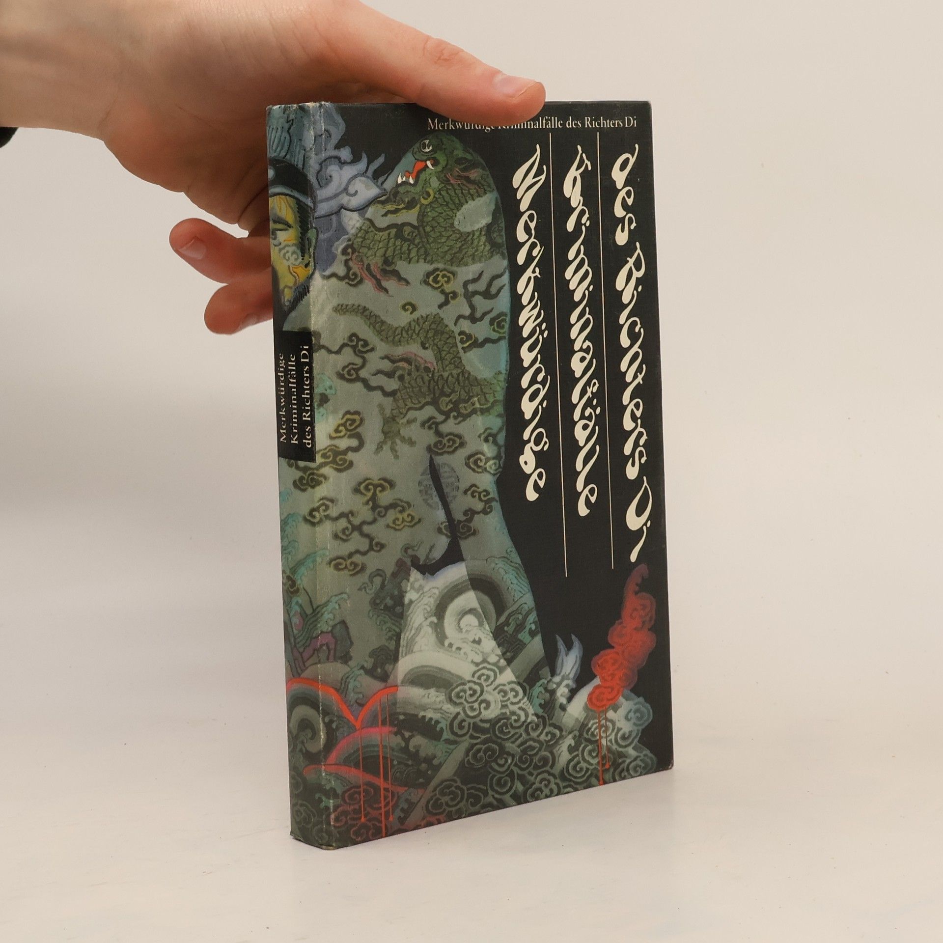 Robert Hans van Gulik Merkwürdige Kriminalfälle des Richters Di