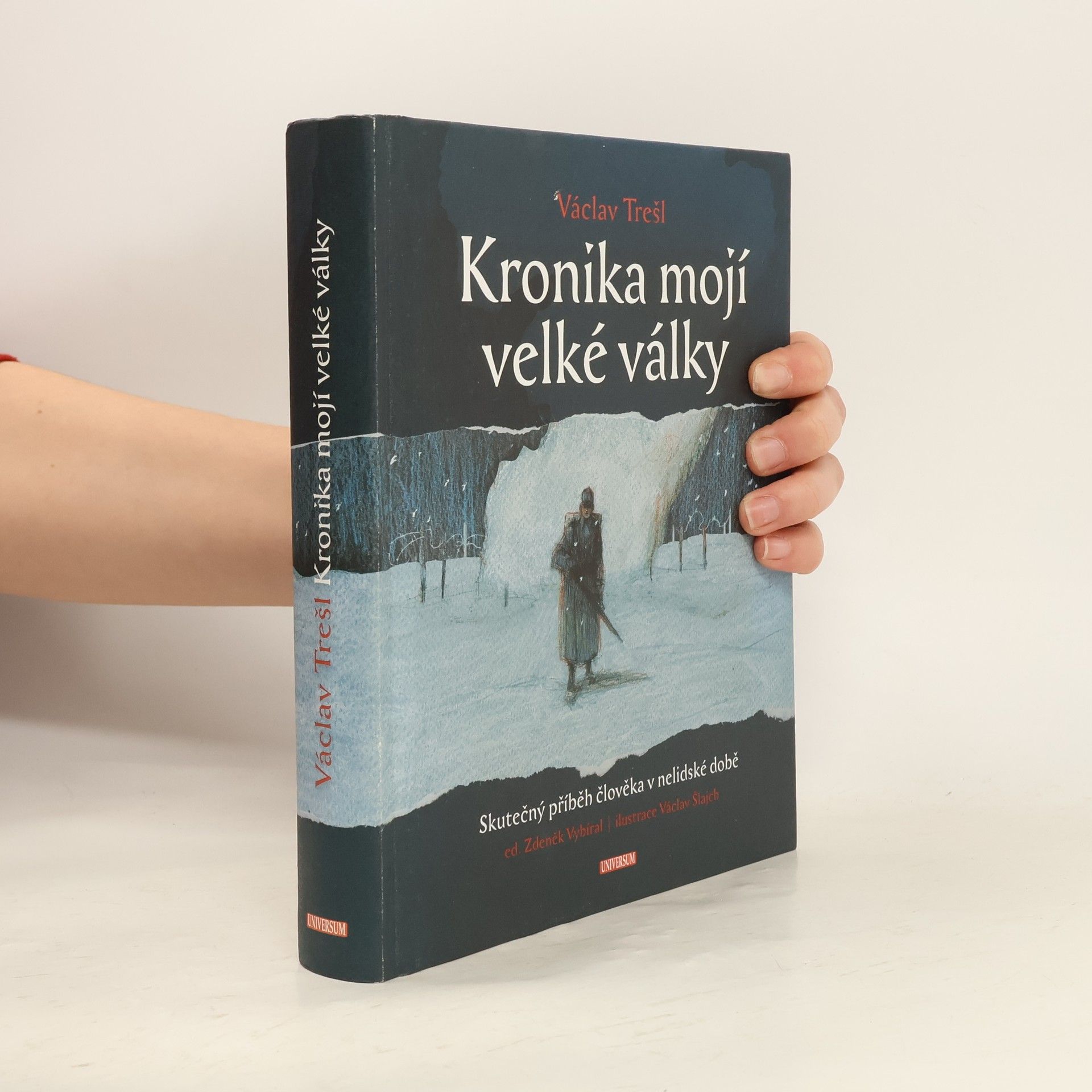 Zdeněk Vybíral Kronika mojí velké války