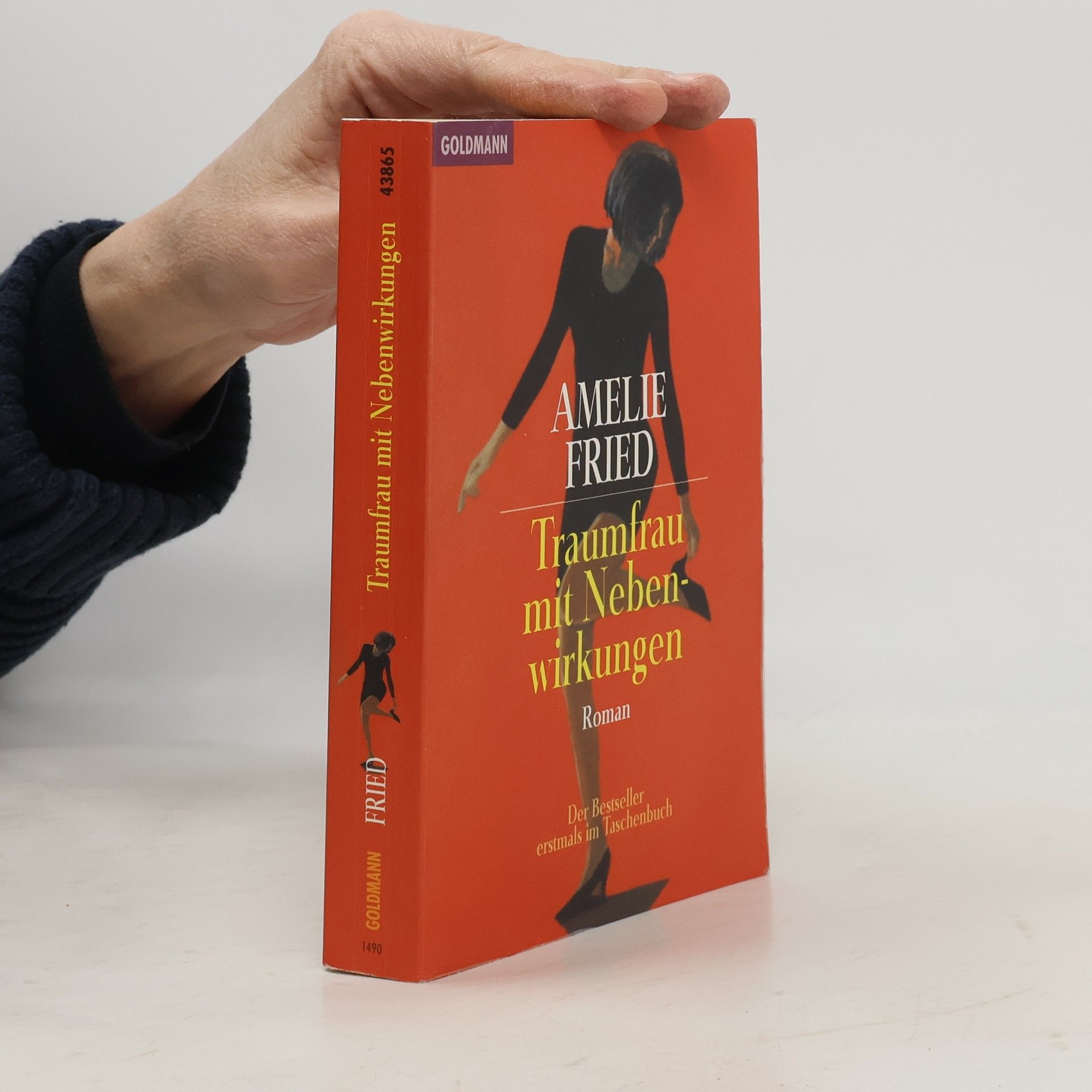 Amelie Fried Traumfrau mit Nebenwirkungen