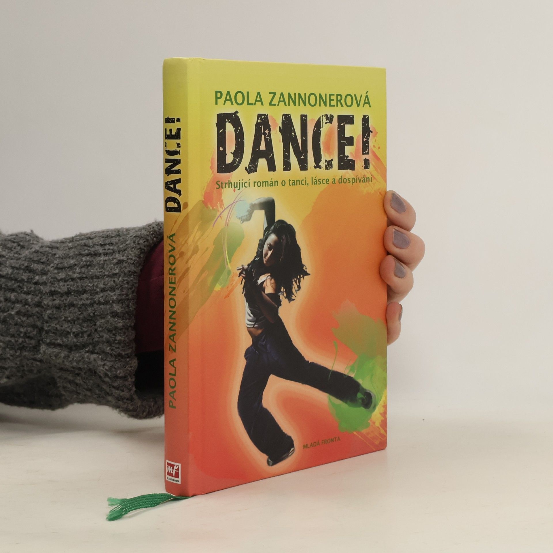 Paola Zannoner Dance! : strhující román o tanci, lásce a dospívání