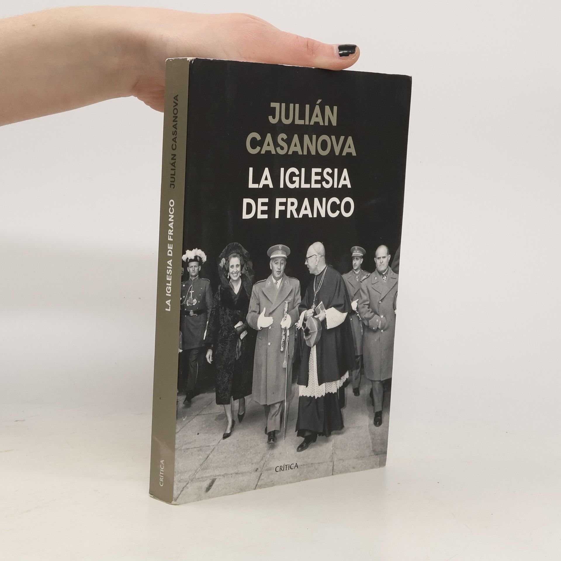 Julián Casanova Ruiz La iglesia de Franco