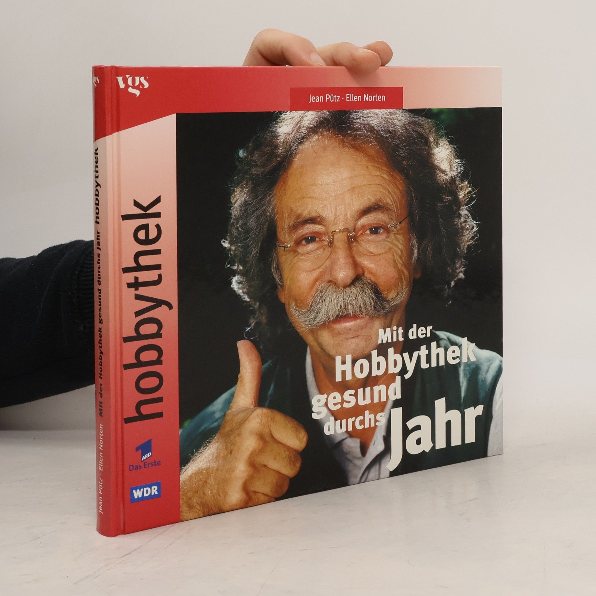 Jean Pütz Mit der Hobbythek gesund durchs Jahr