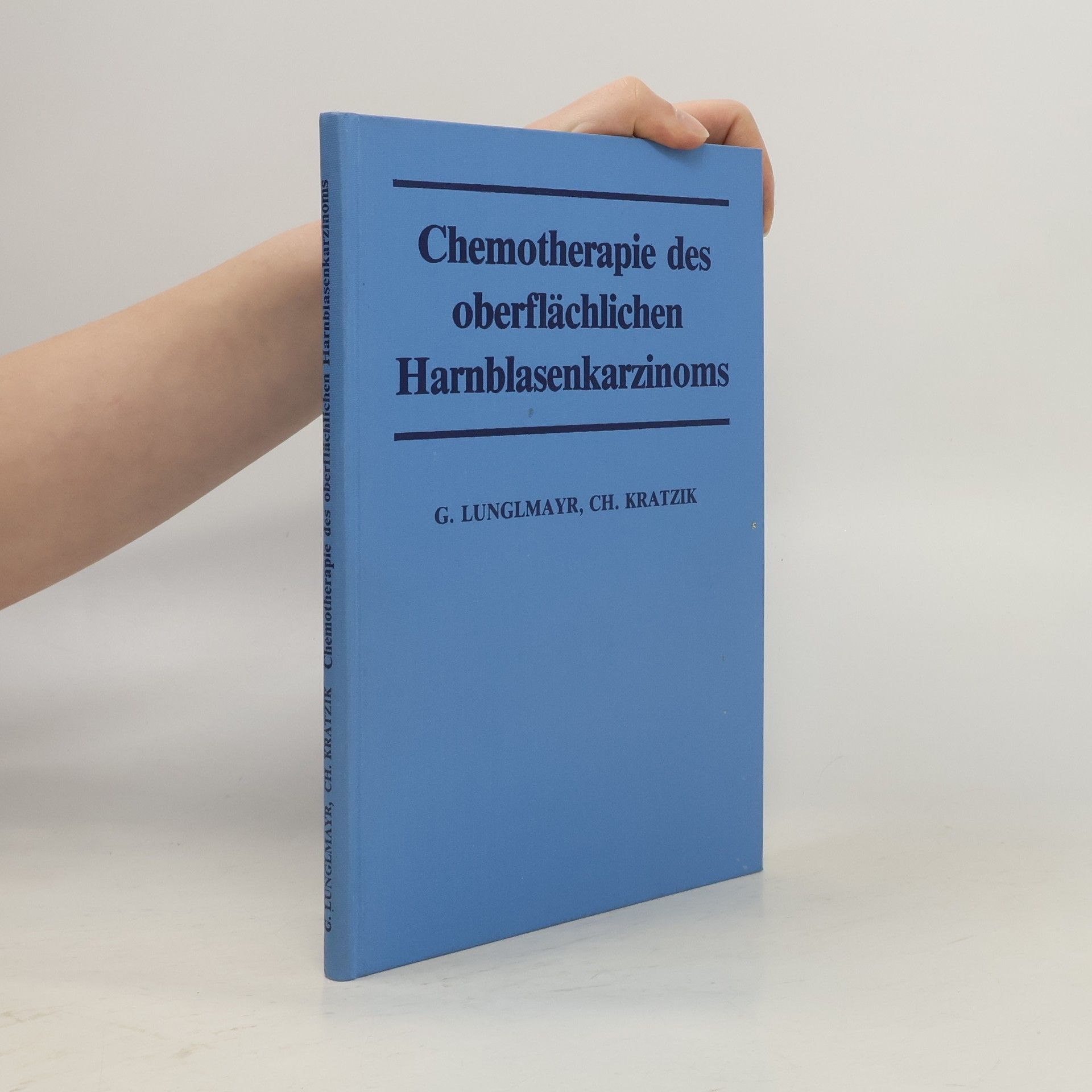 G. Lunglmayr Adjuvante intravesikale Chemotherapie des oberflächlichen Harnbasenkarzinoms