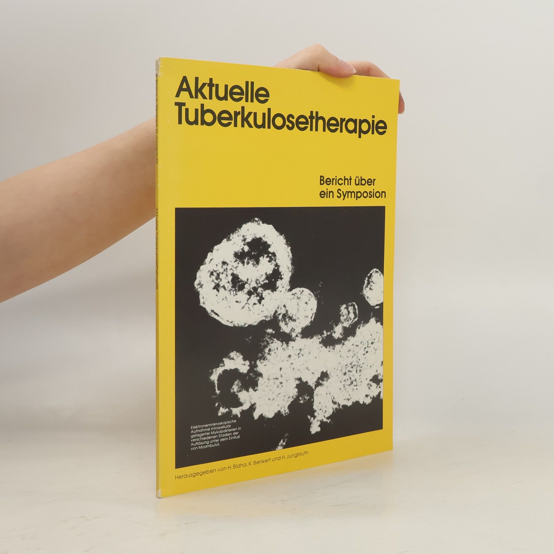 H. Blaha Aktuelle Tuberkulosetherapie