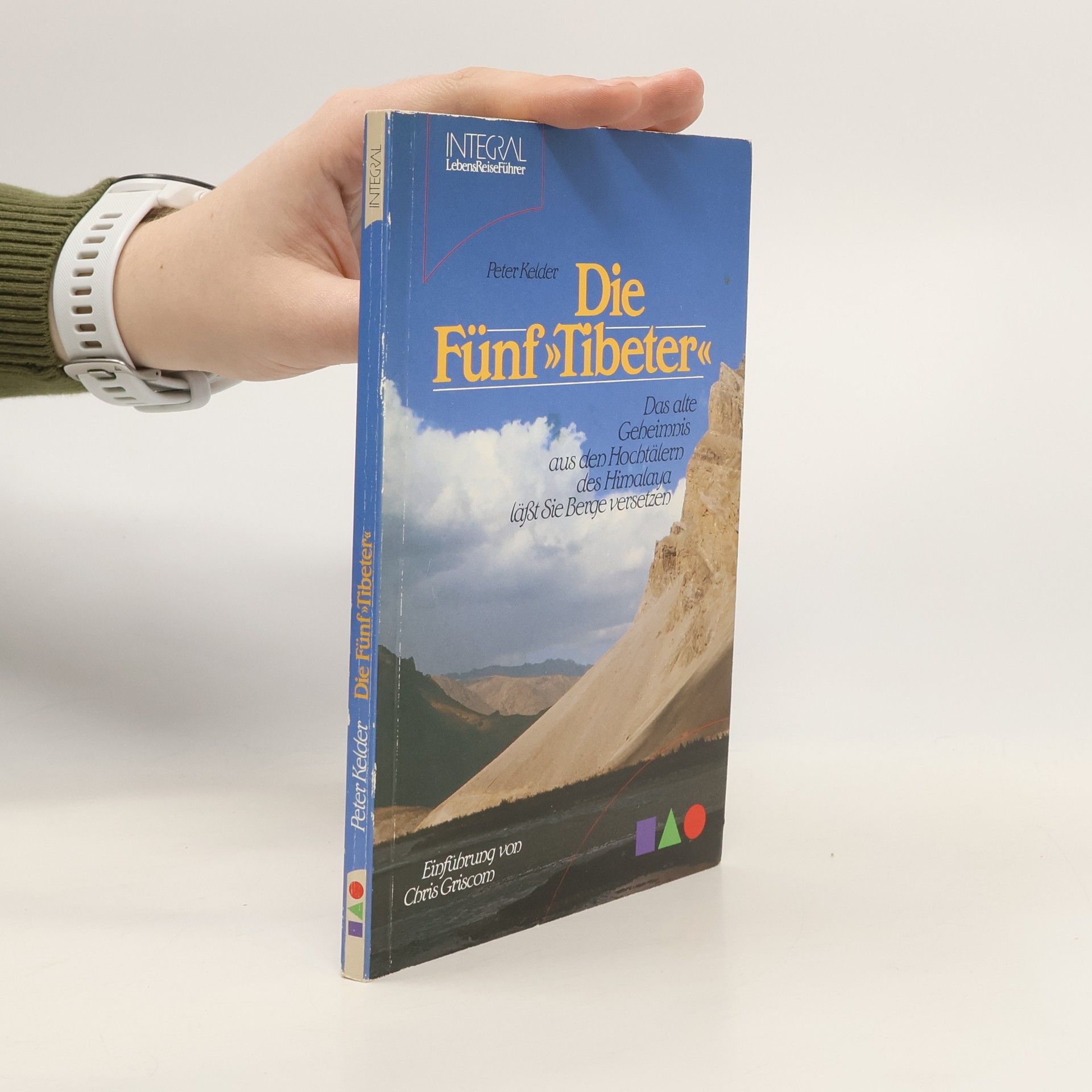 Peter Kelder Die Fünf Tibeter