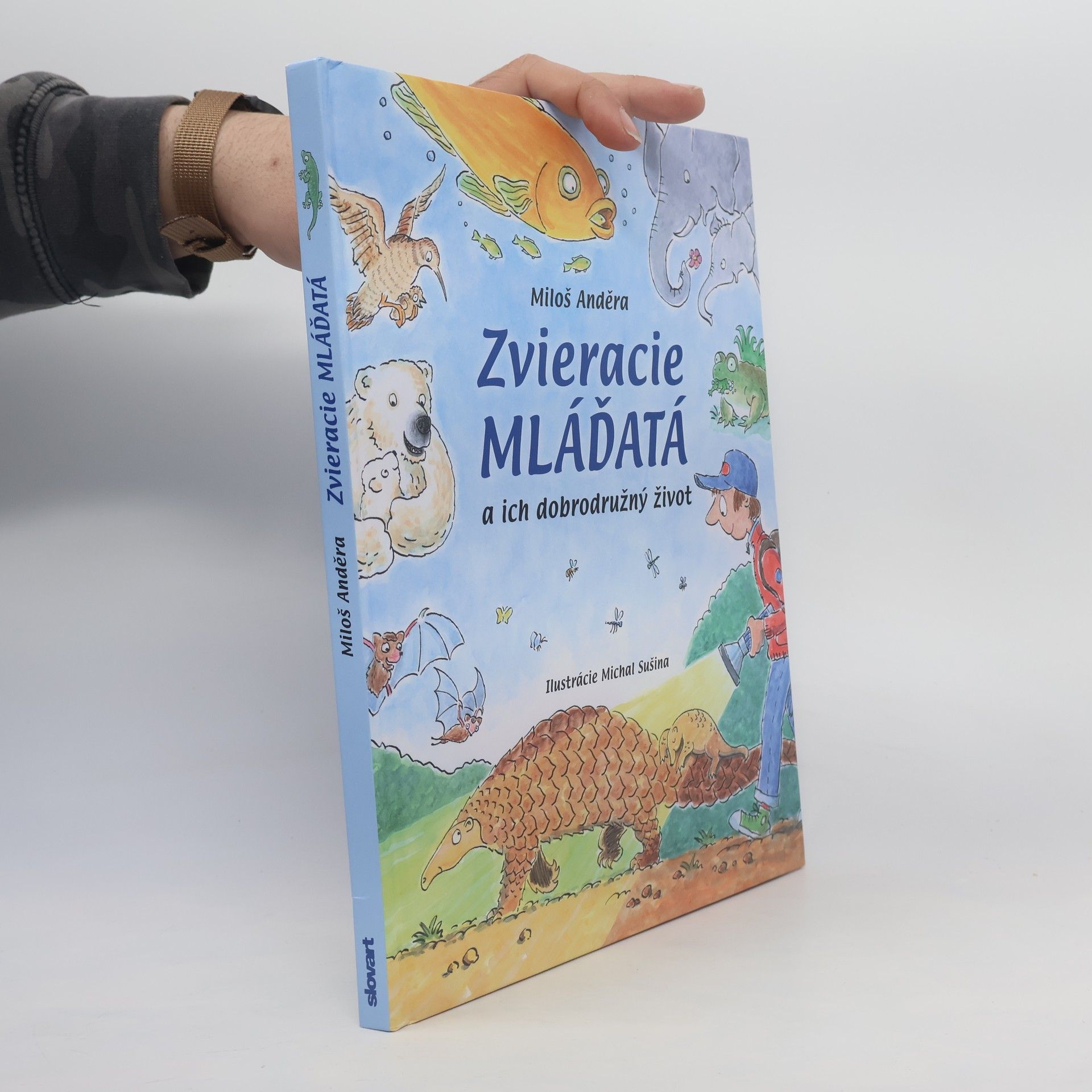 Miloš Anděra Zvieracie mláďatá a ich dobrodružný život