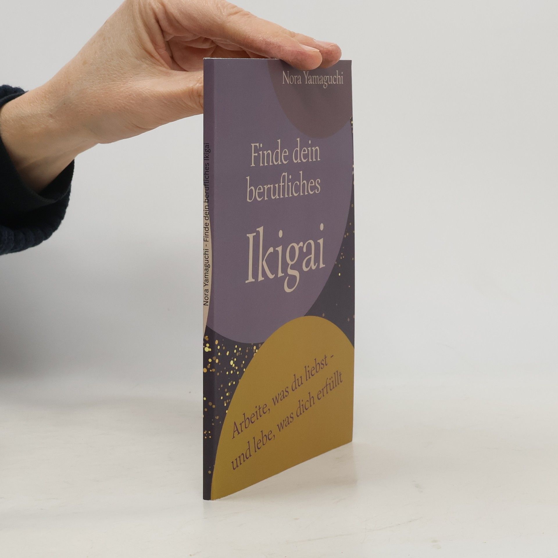 Nora Yamaguchi Finde dein berufliches Ikigai