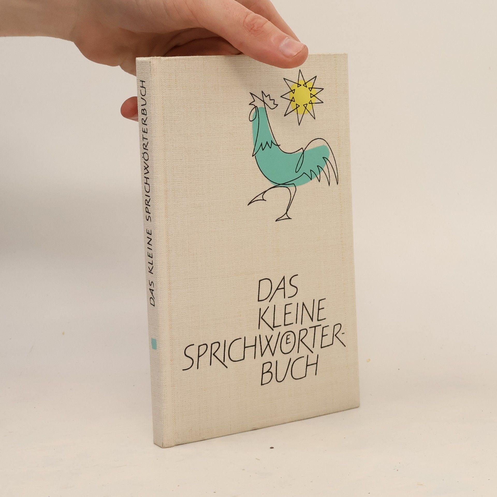 Das Kleine Sprichwörter-buch