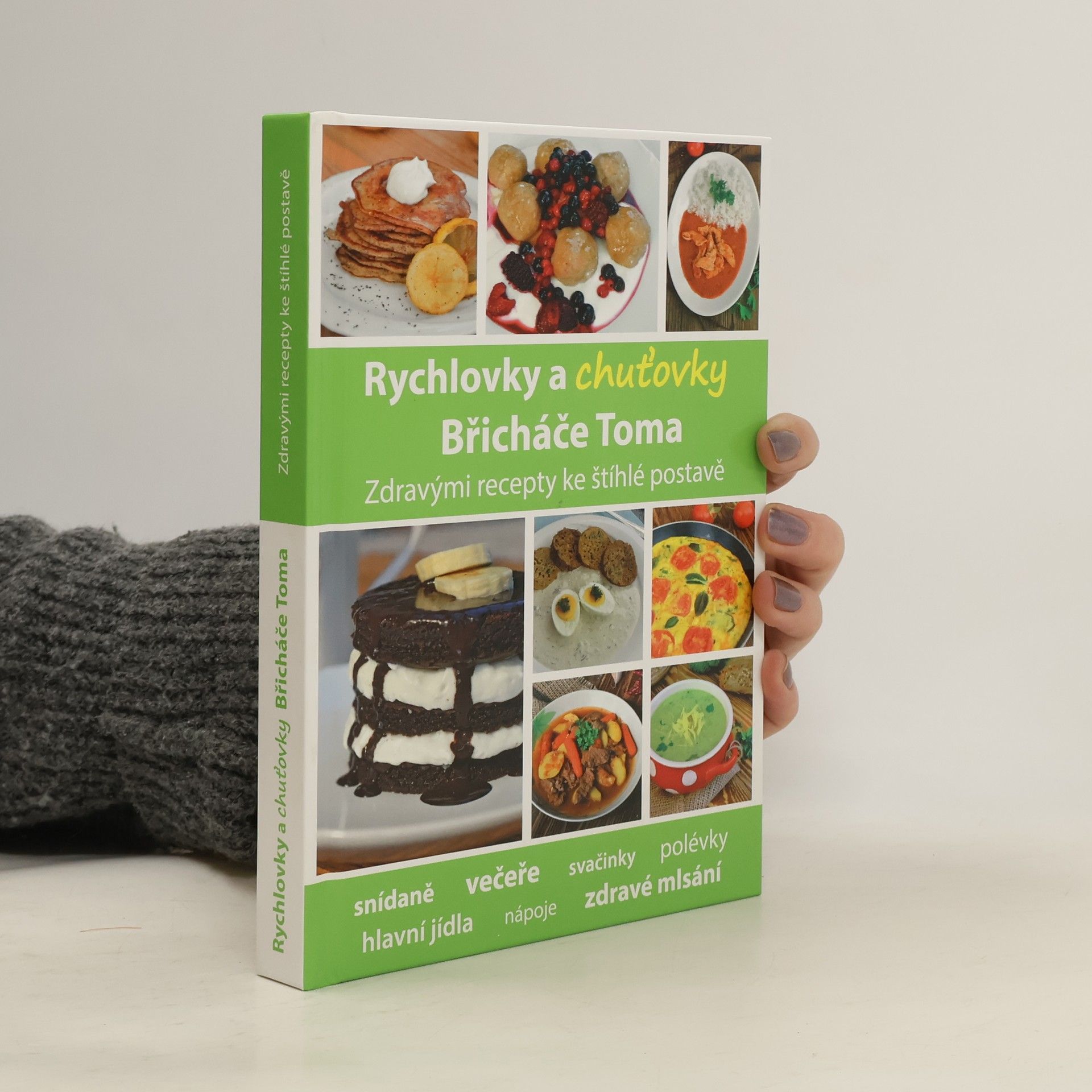 Tomáš Kosačík Rychlovky a chuťovky Břicháče Toma