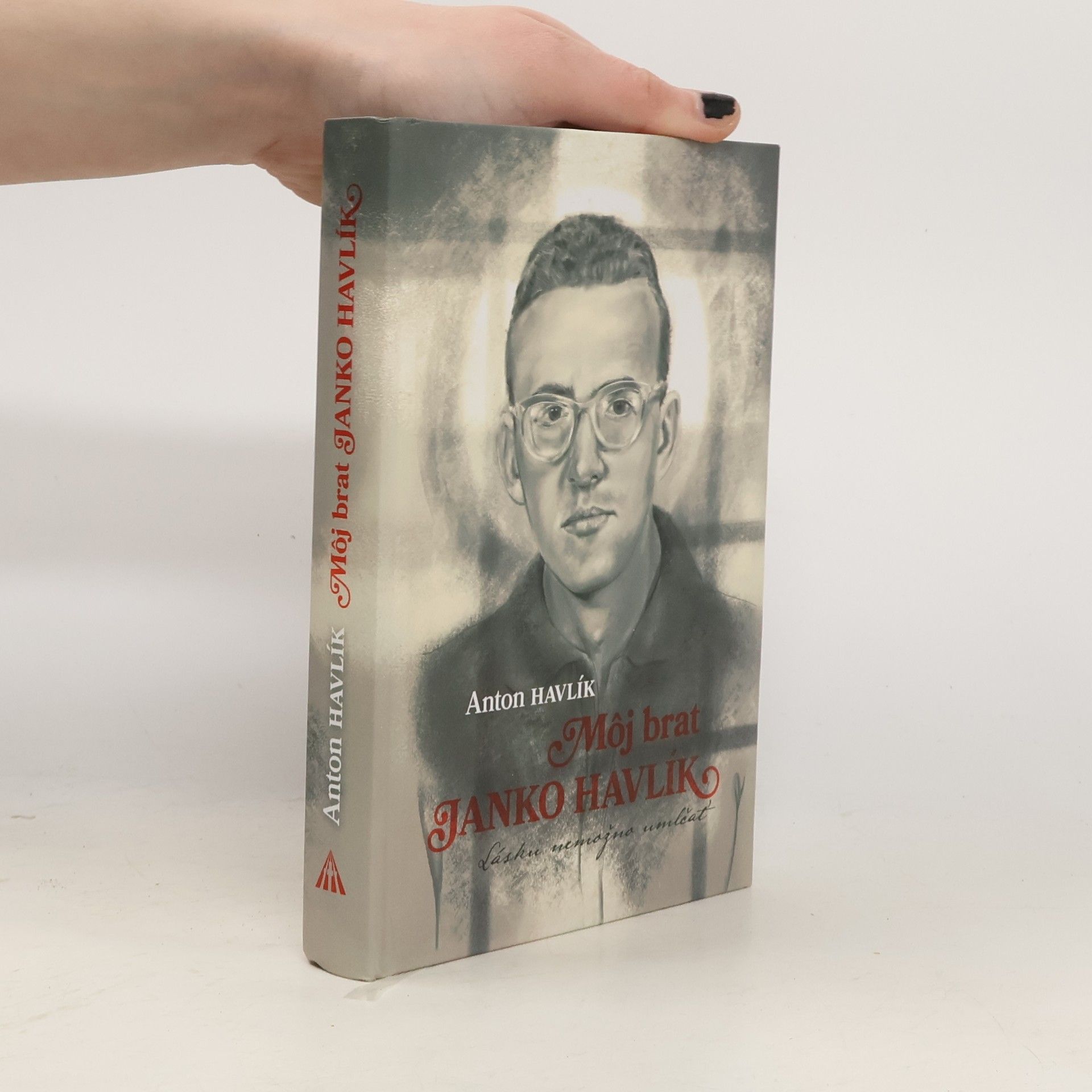 Anton Havlík Môj brat Janko Havlík