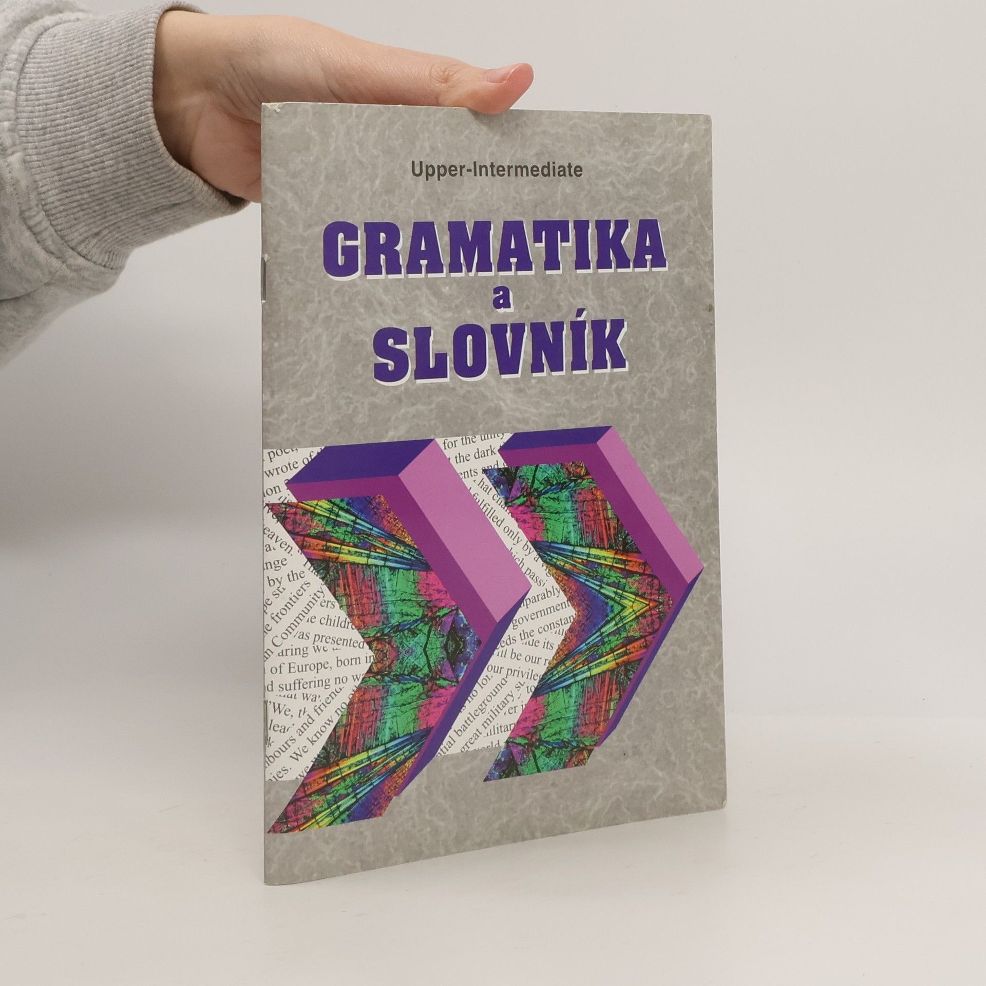 Zdeněk Šmíra Gramatika a slovník Upper-intermediate