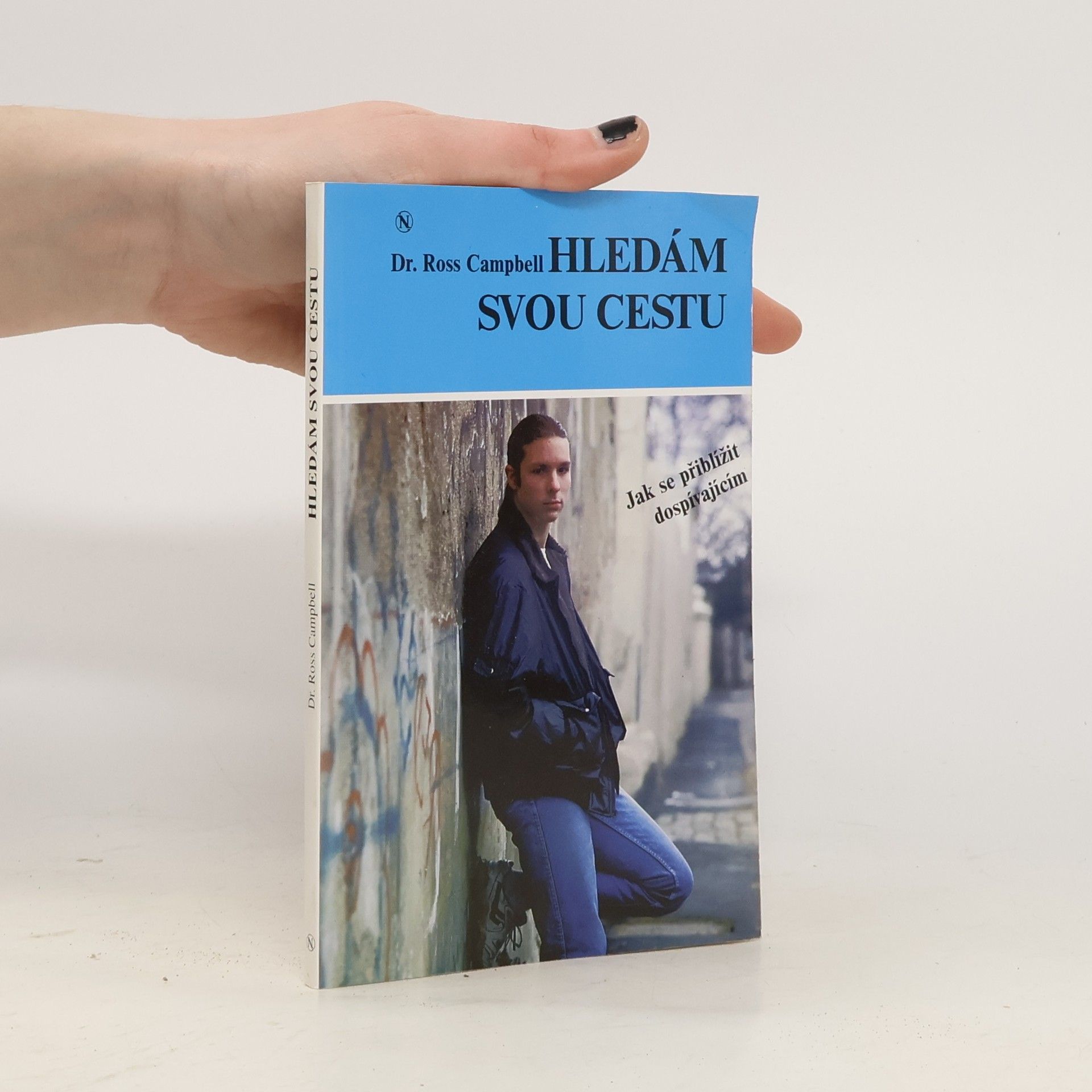 Ross Campbell Hledám svou cestu