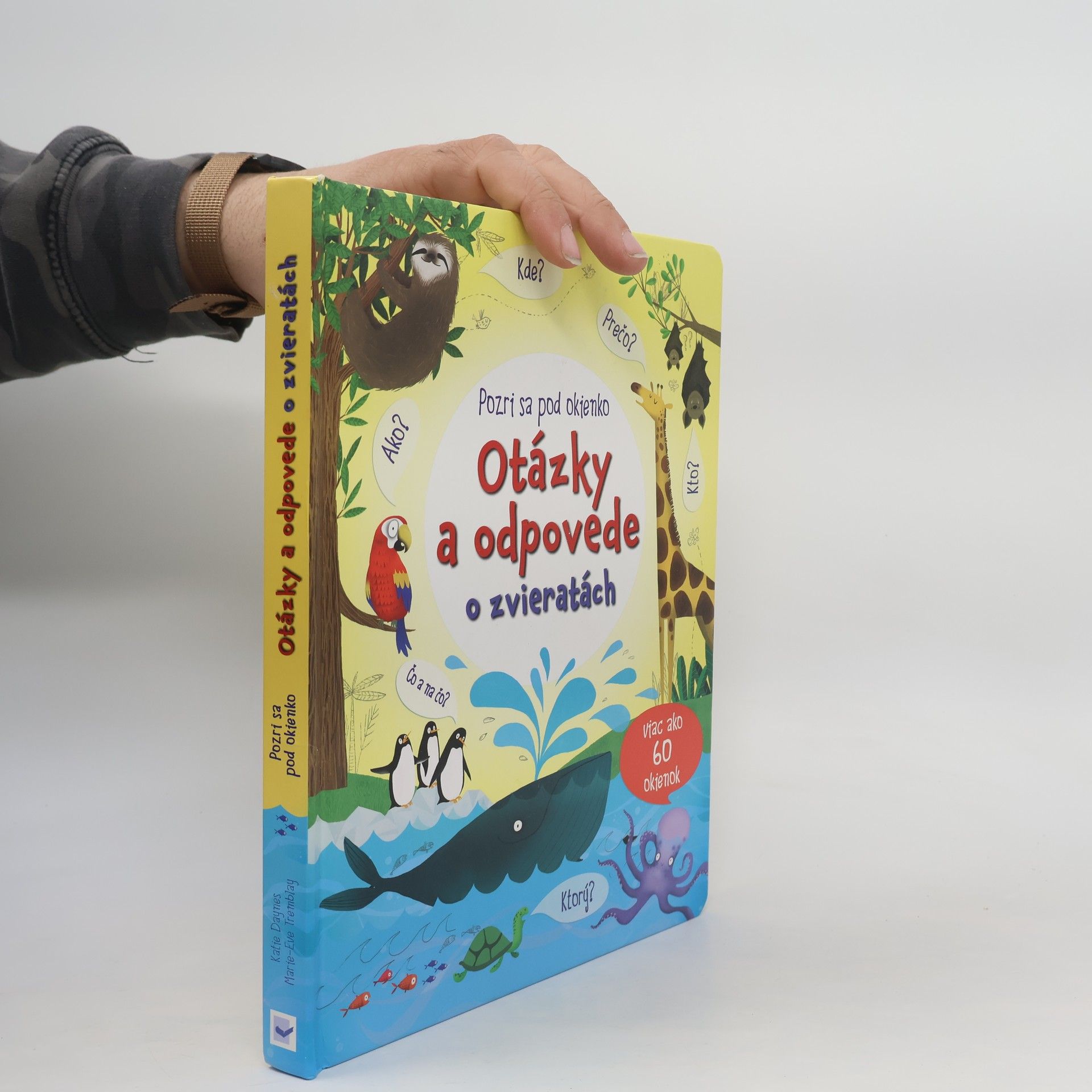 Katie Daynes Otázky a odpovede o zvieratách