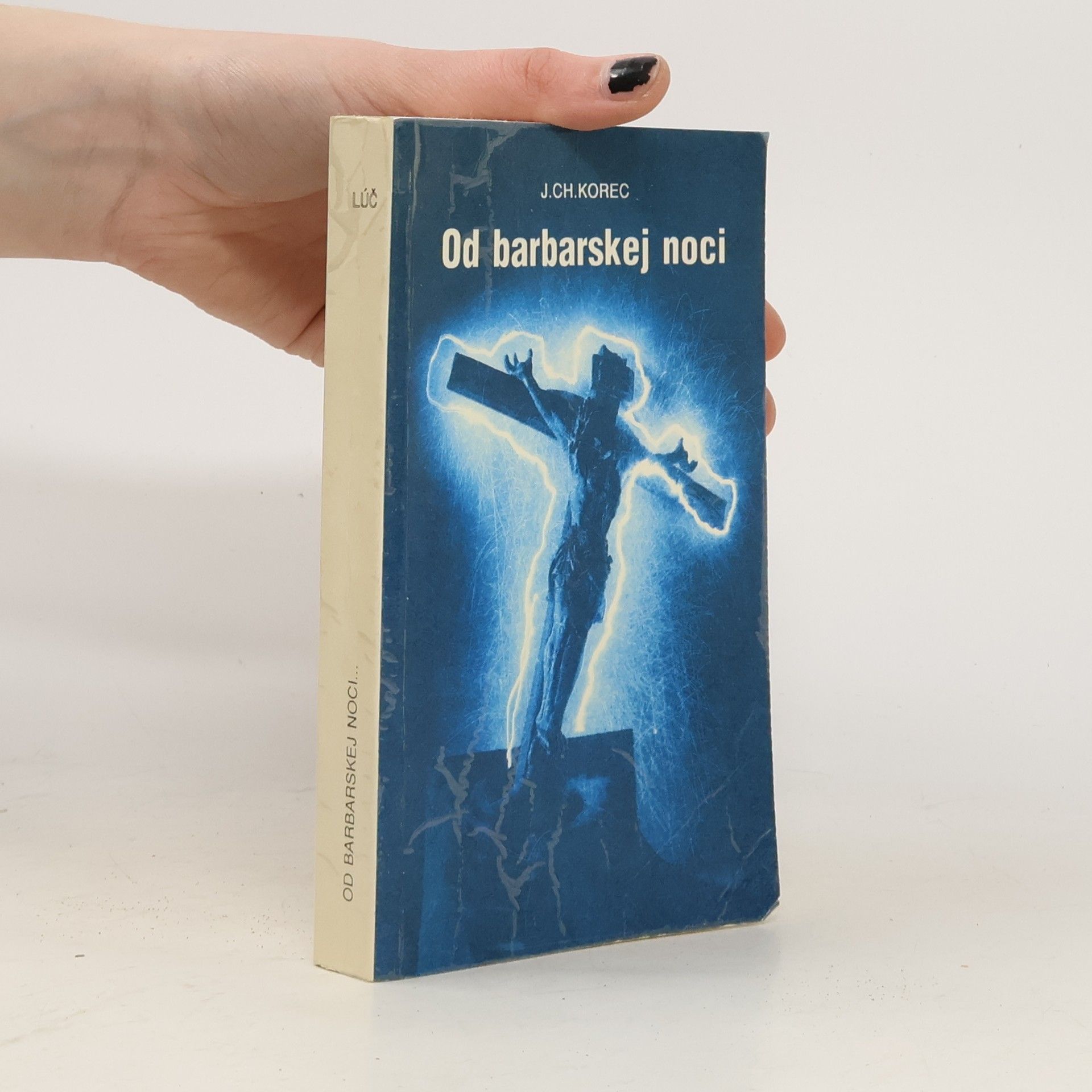 Ján Chryzostom Korec Od barbarskej noci