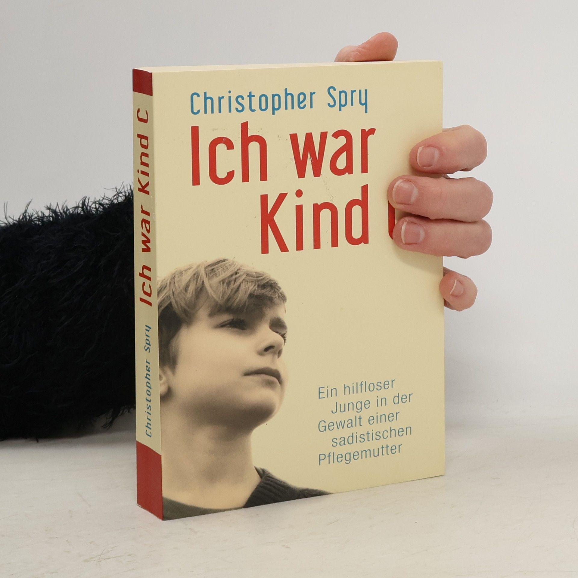 Christopher Spry Ich war Kind C
