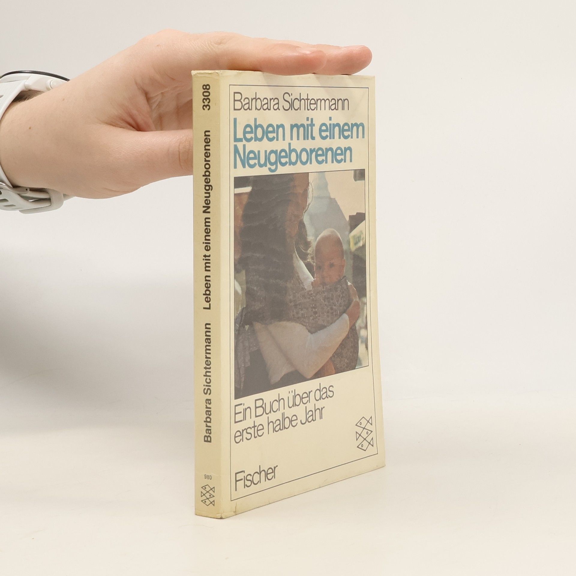 Barbara Sichtermann Leben mit einem Neugeborenen