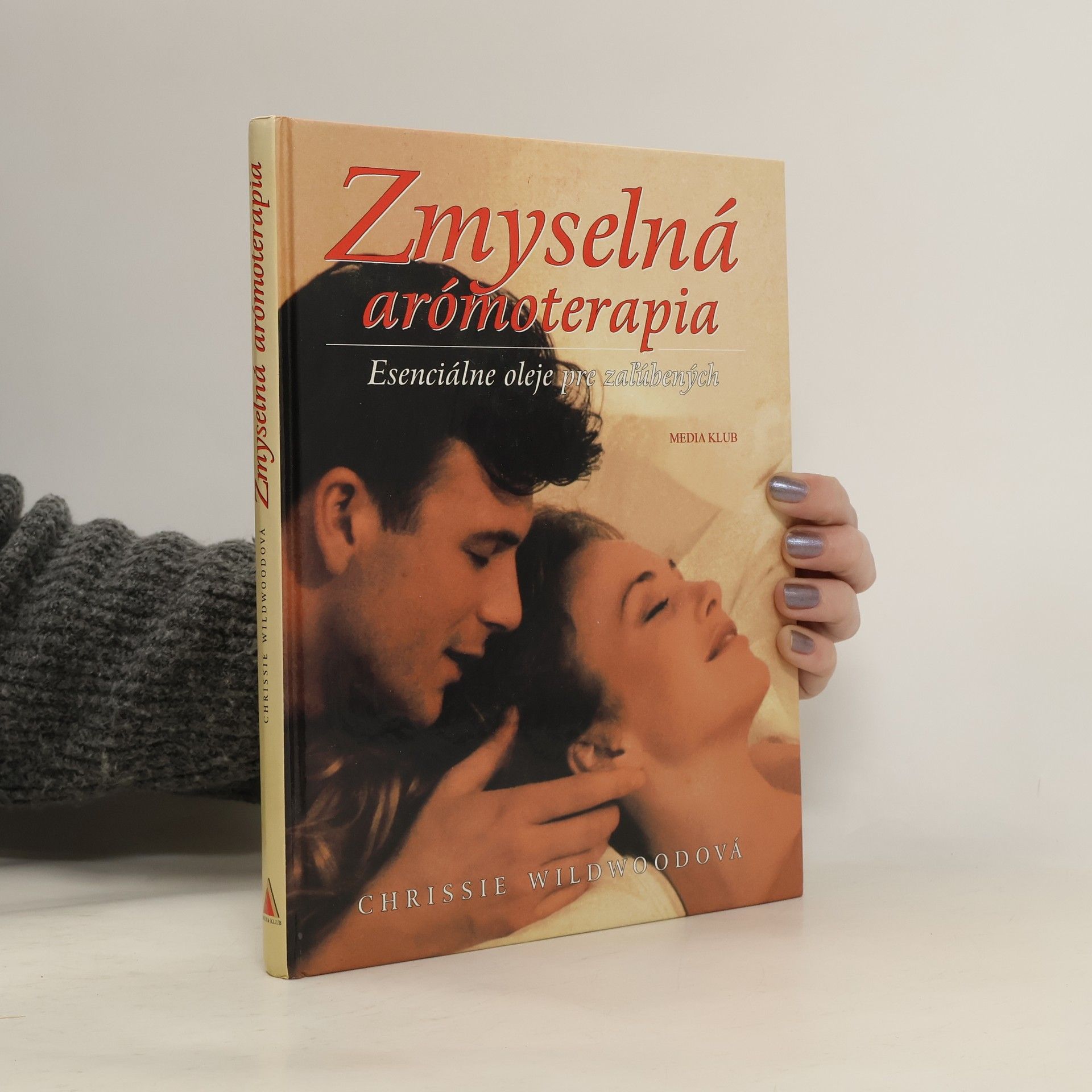 Christine Wildwood Zmyselná arómaterapia