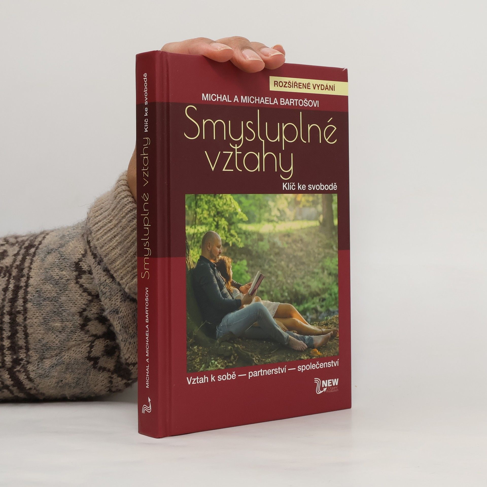 Smysluplné vztahy. Klíč ke svobodě