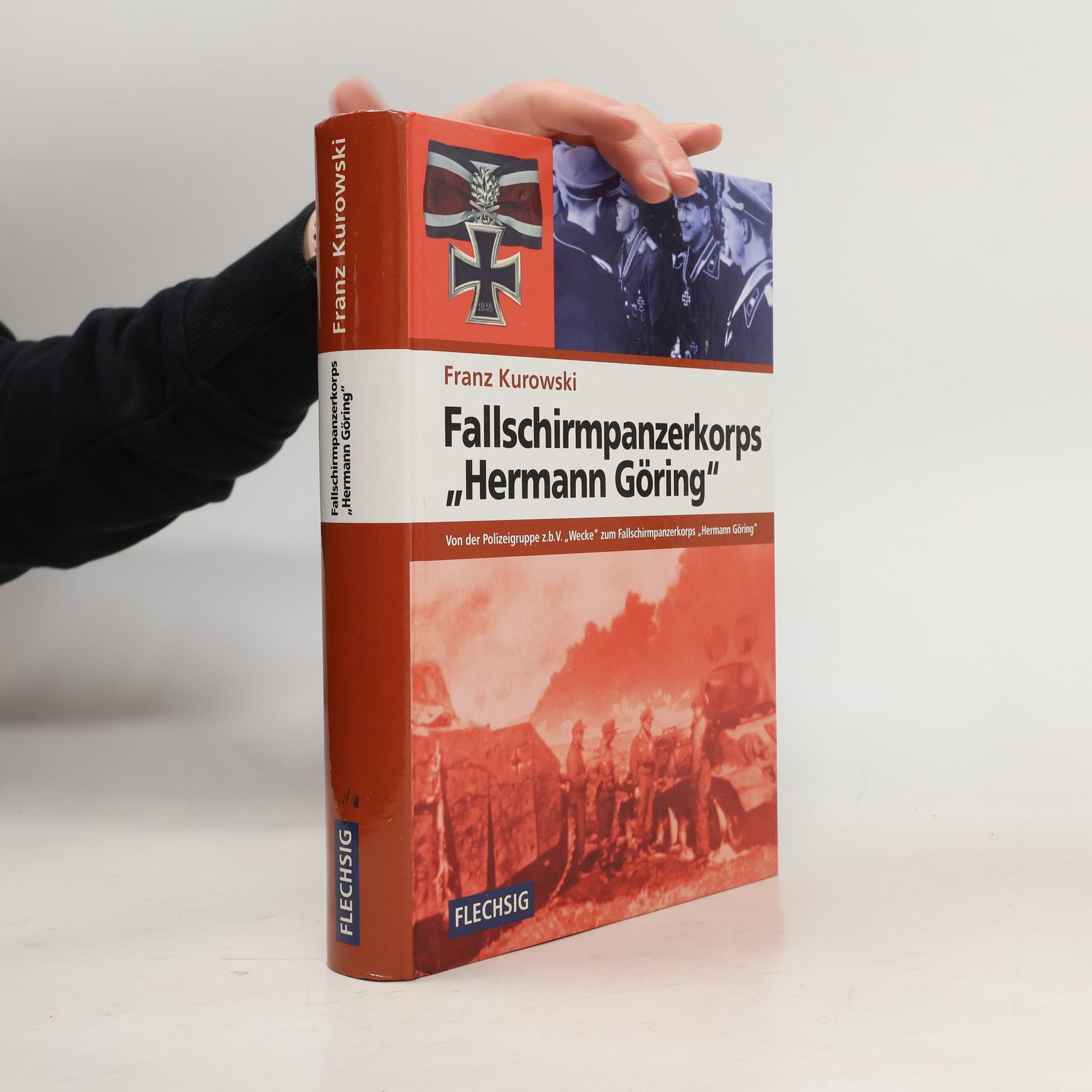 Franz Kurowski Fallschirmjägerkorps "Hermann Göring"