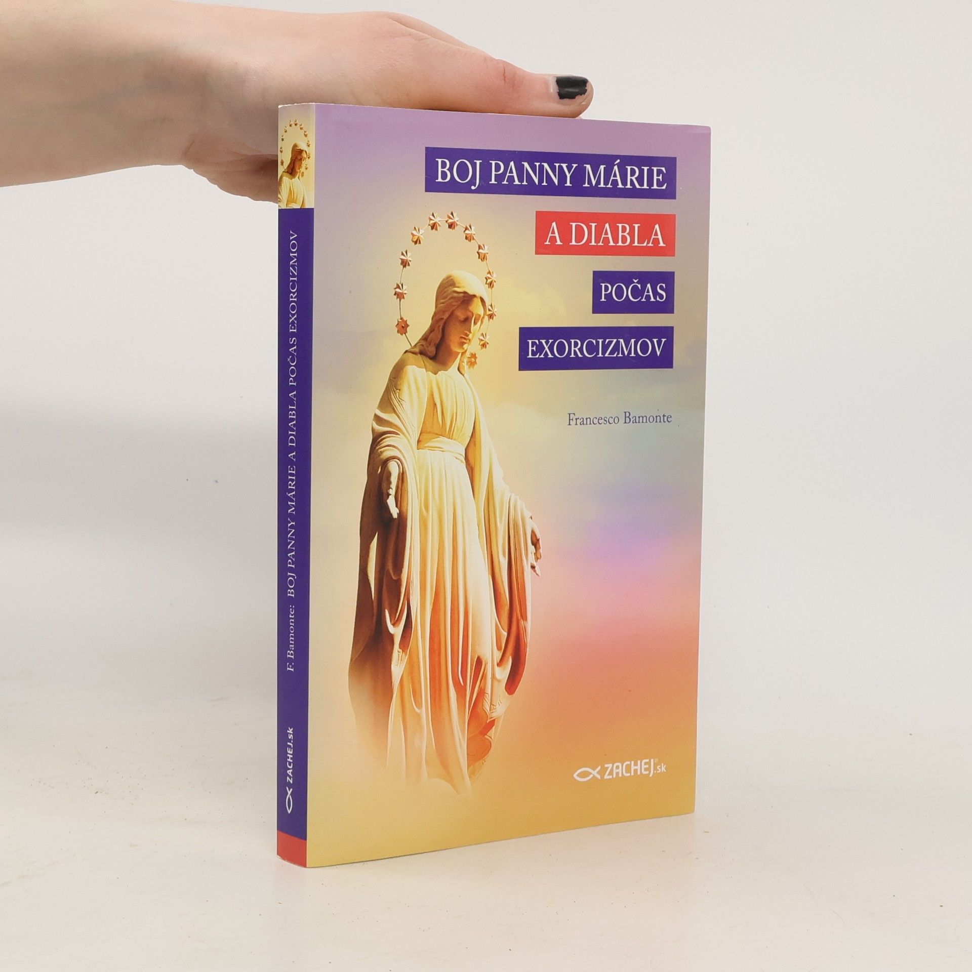 Francesco Bamonte Boj panny Márie a diabla počas exorcizmov