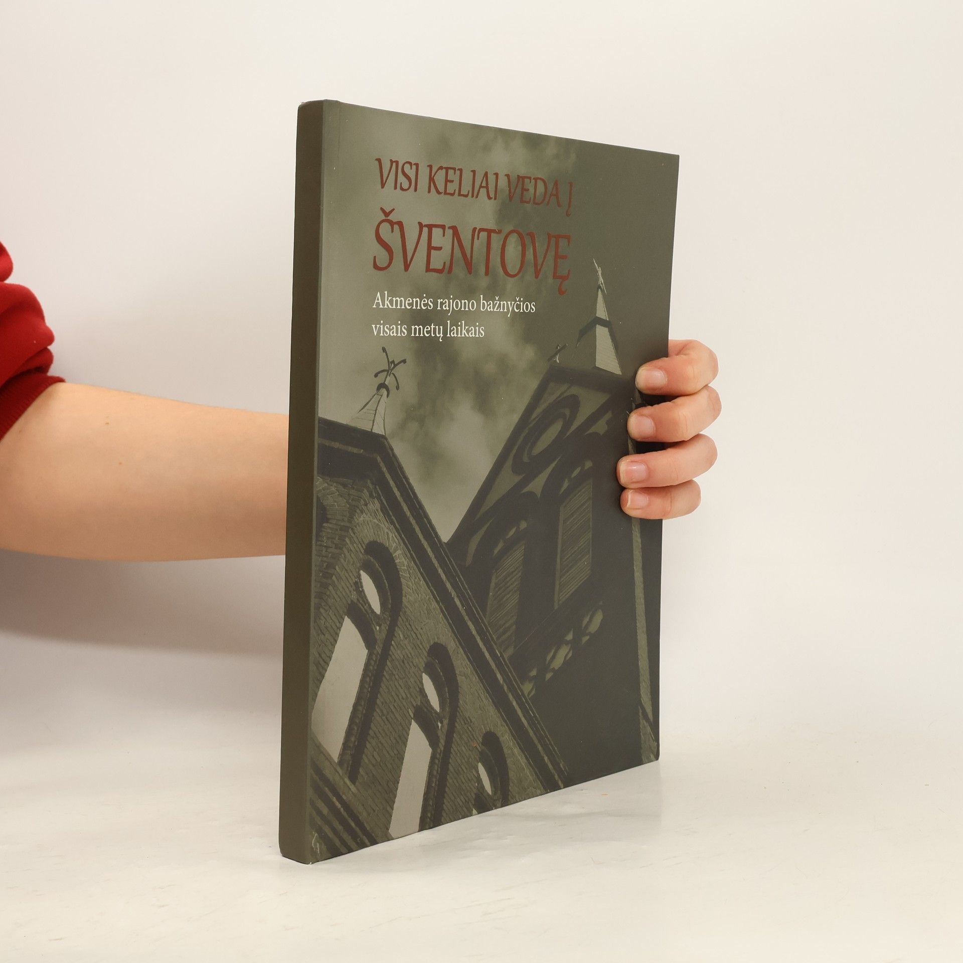 Eglė Skiparytė Visi keliai veda į Šventovę