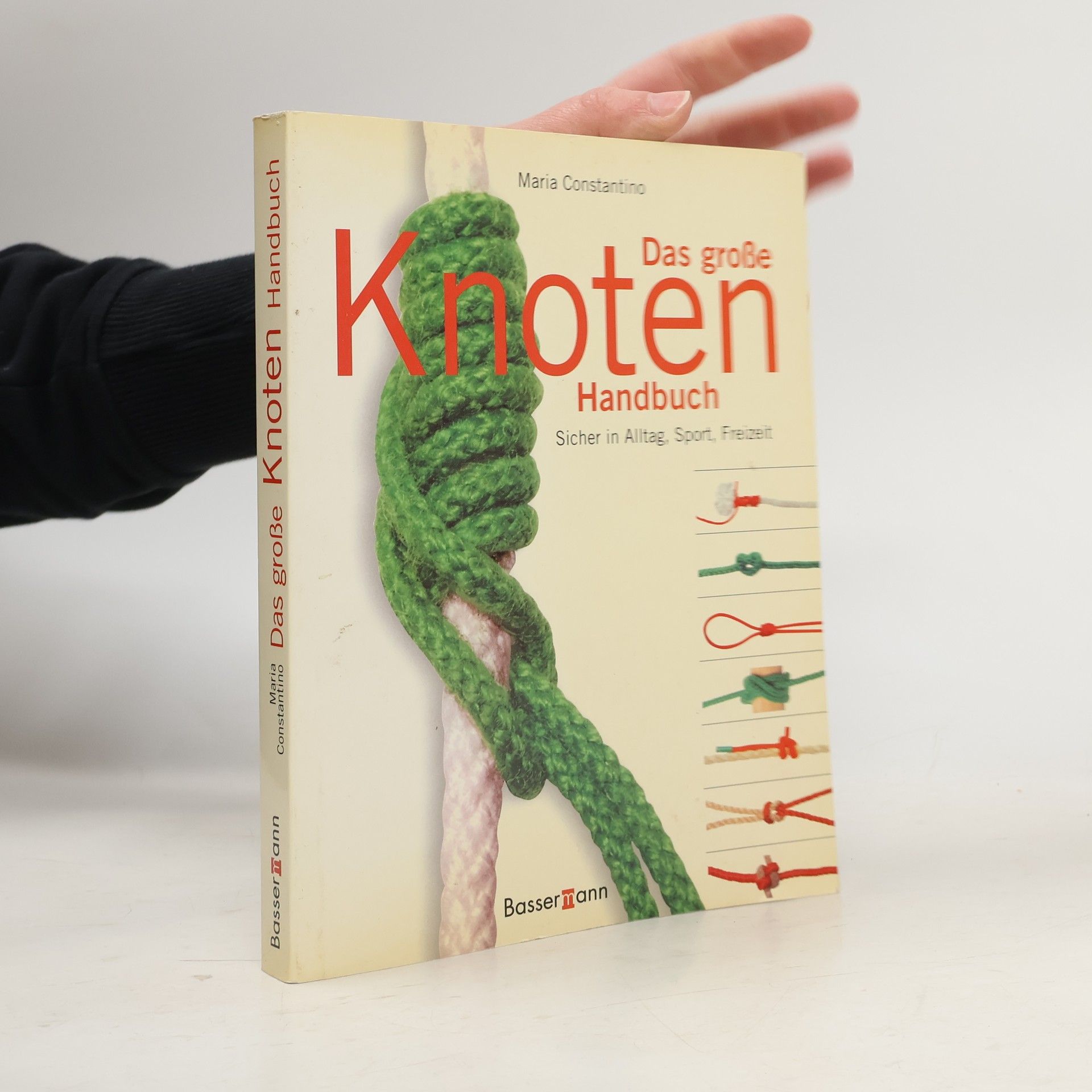 Maria Constantino Das große Knoten Handbuch