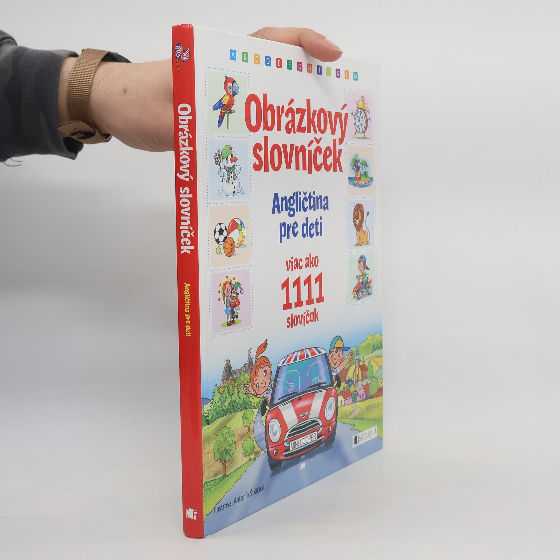 Antonín Šplíchal Obrázkový slovníček, angličtina pre deti