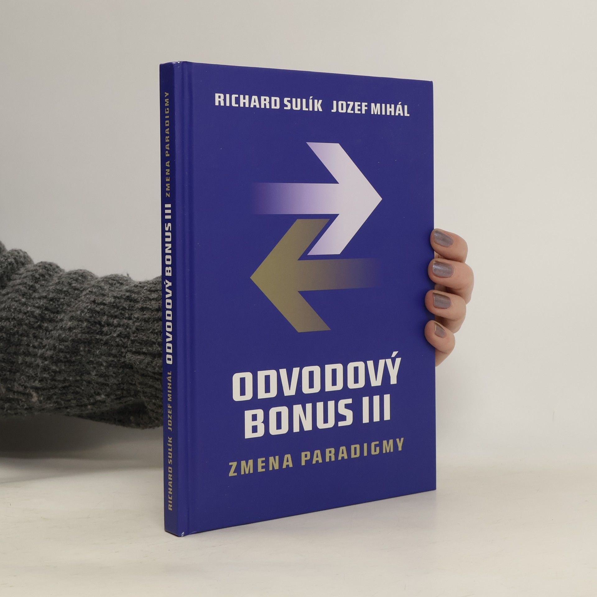 Richard Sulík Odvodový bonus III - Zmena paradigmy