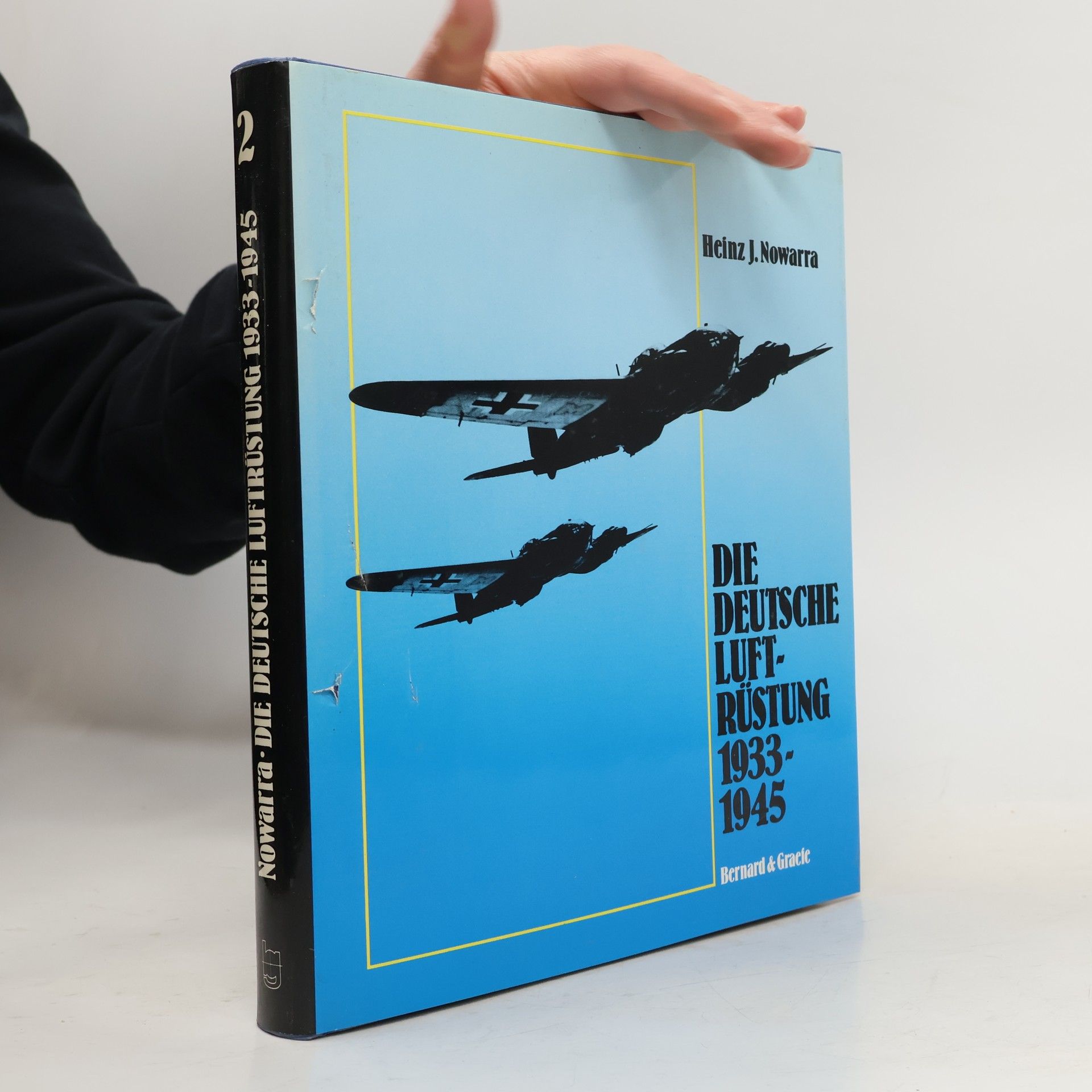 Heinz J. Nowarra Die deutsche Luftrüstung 1933 - 1945