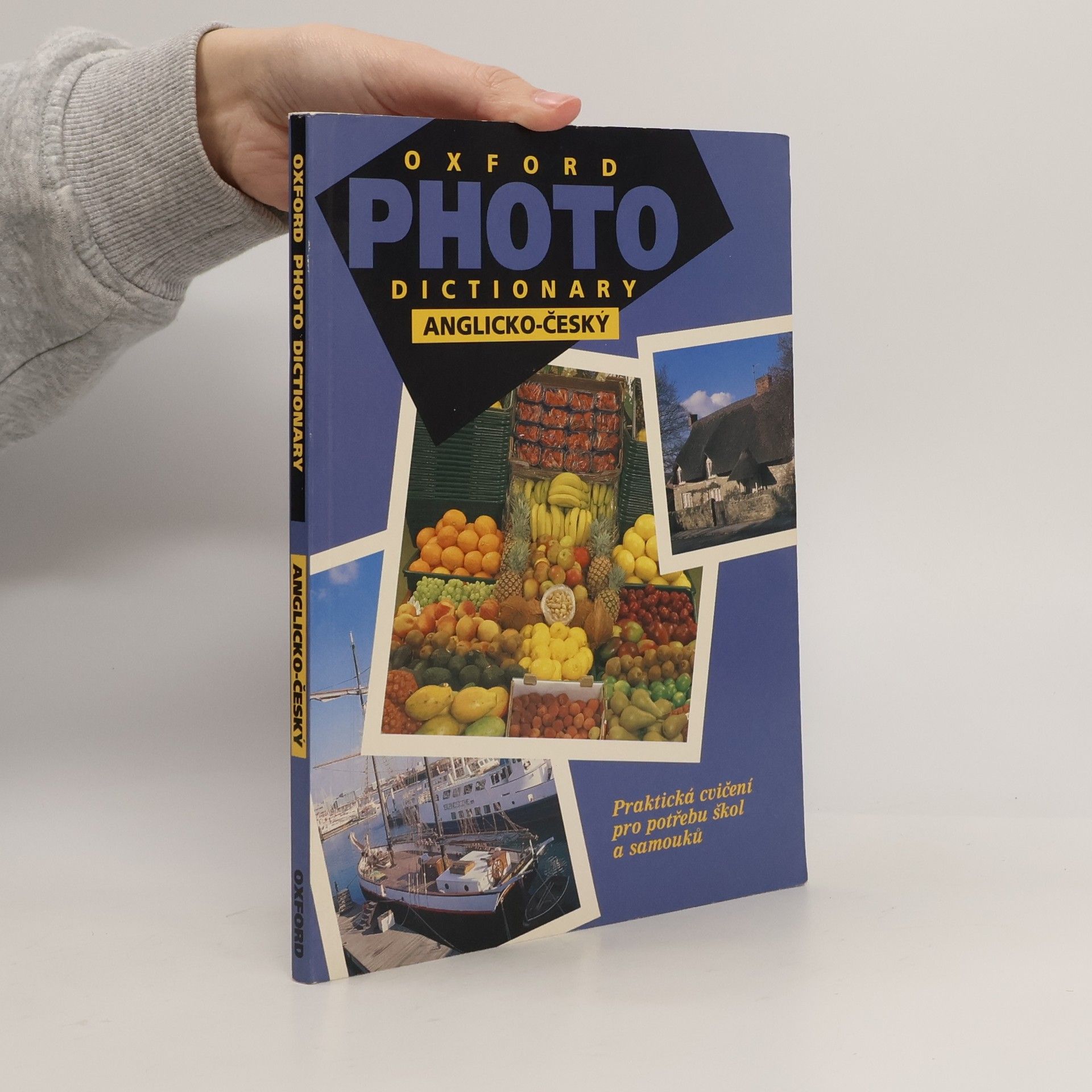 Collectif d'auteurs Oxford Photo Dictionary. Anglicko-český