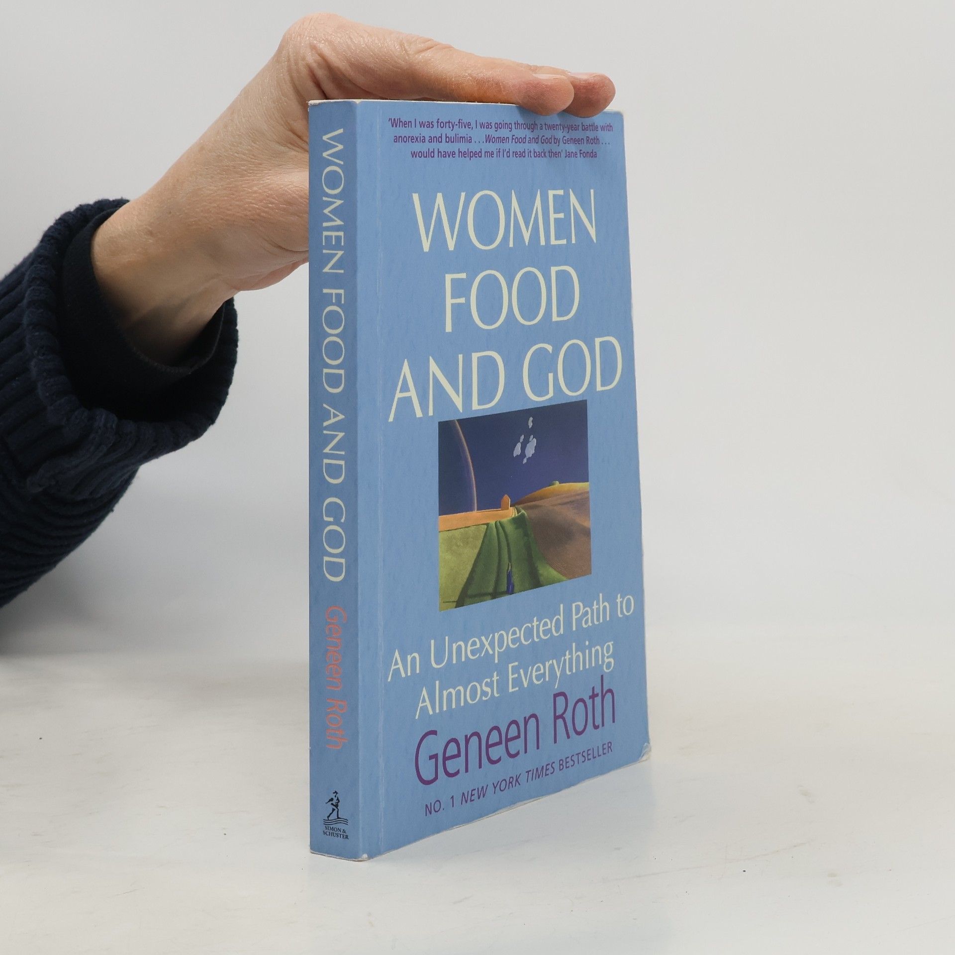 Geneen Roth Women Food and God