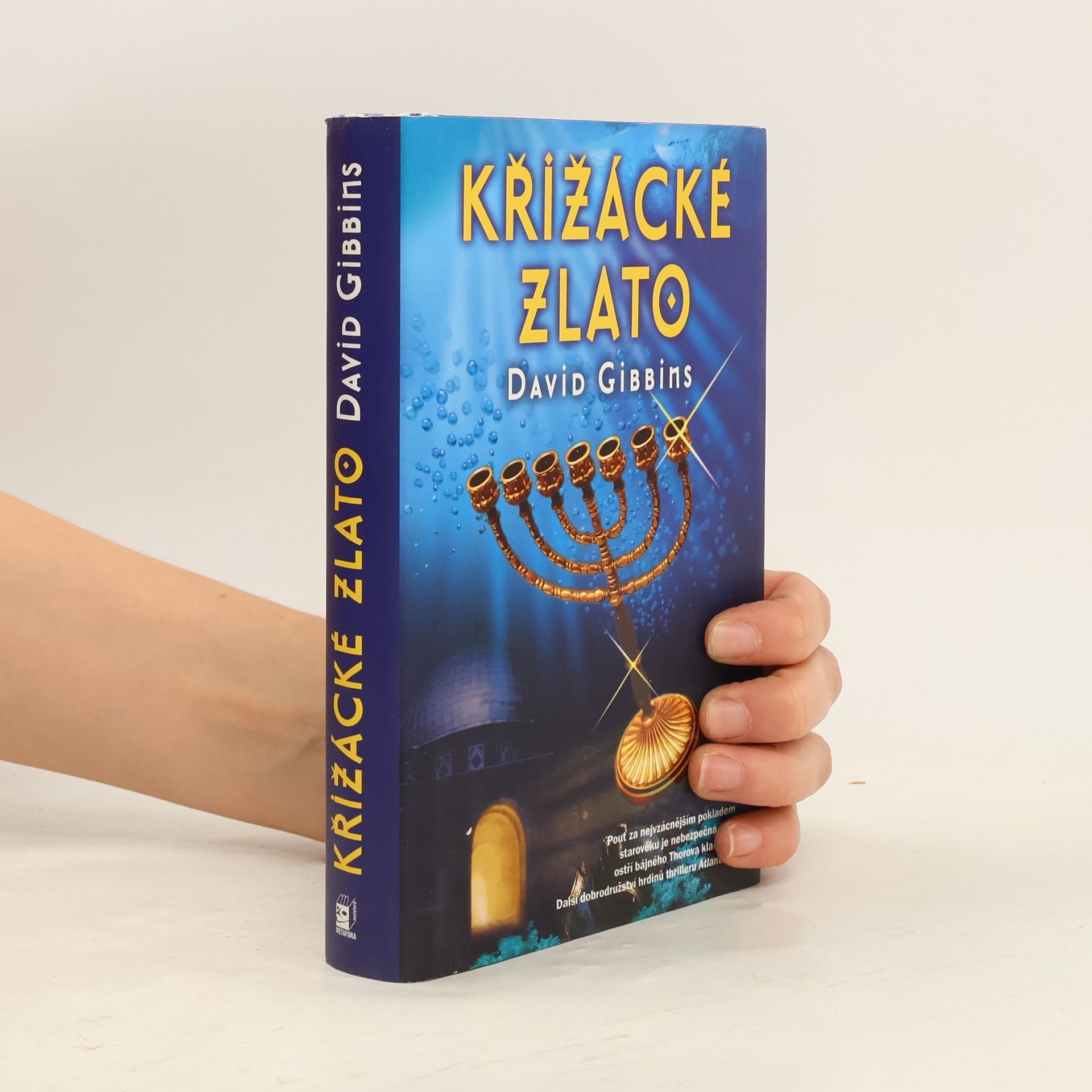 David Gibbins Křižácké zlato
