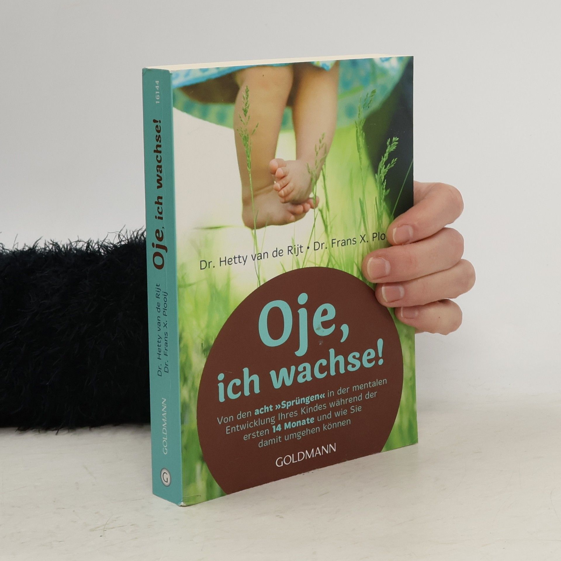 Oje, ich wachse!