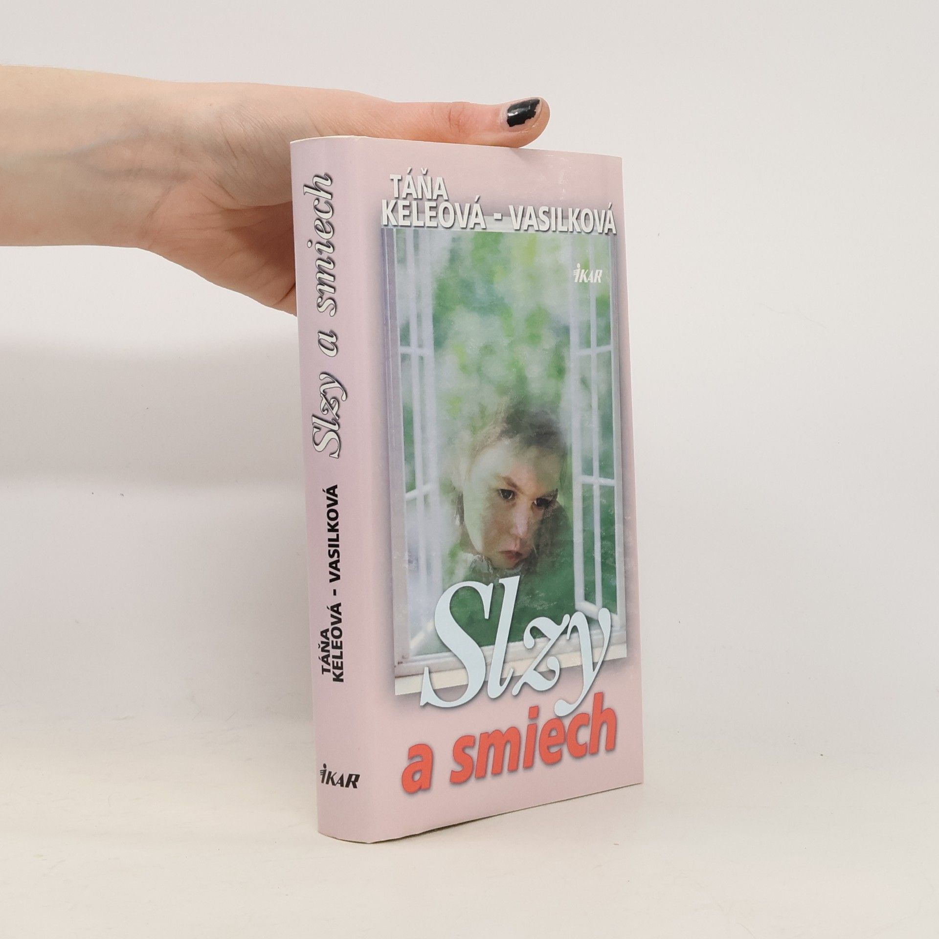 Táňa Keleová Vasilková Slzy a smiech